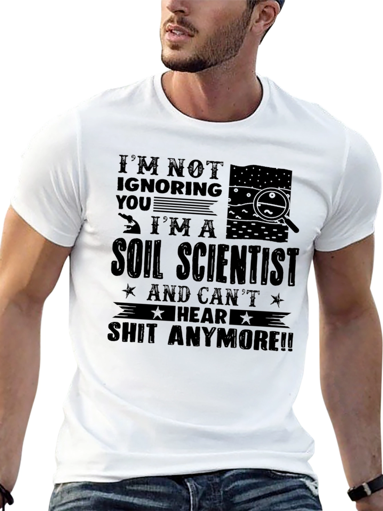 Soil Scientist Funny T-Shirt