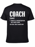 Coach Definition T-Shirt: Coolest Coach Ever!