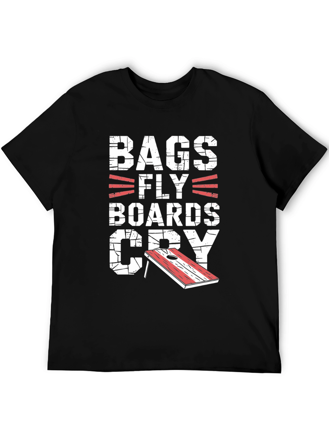 Funny Bags Fly Boards Cry Cornhole T-Shirt