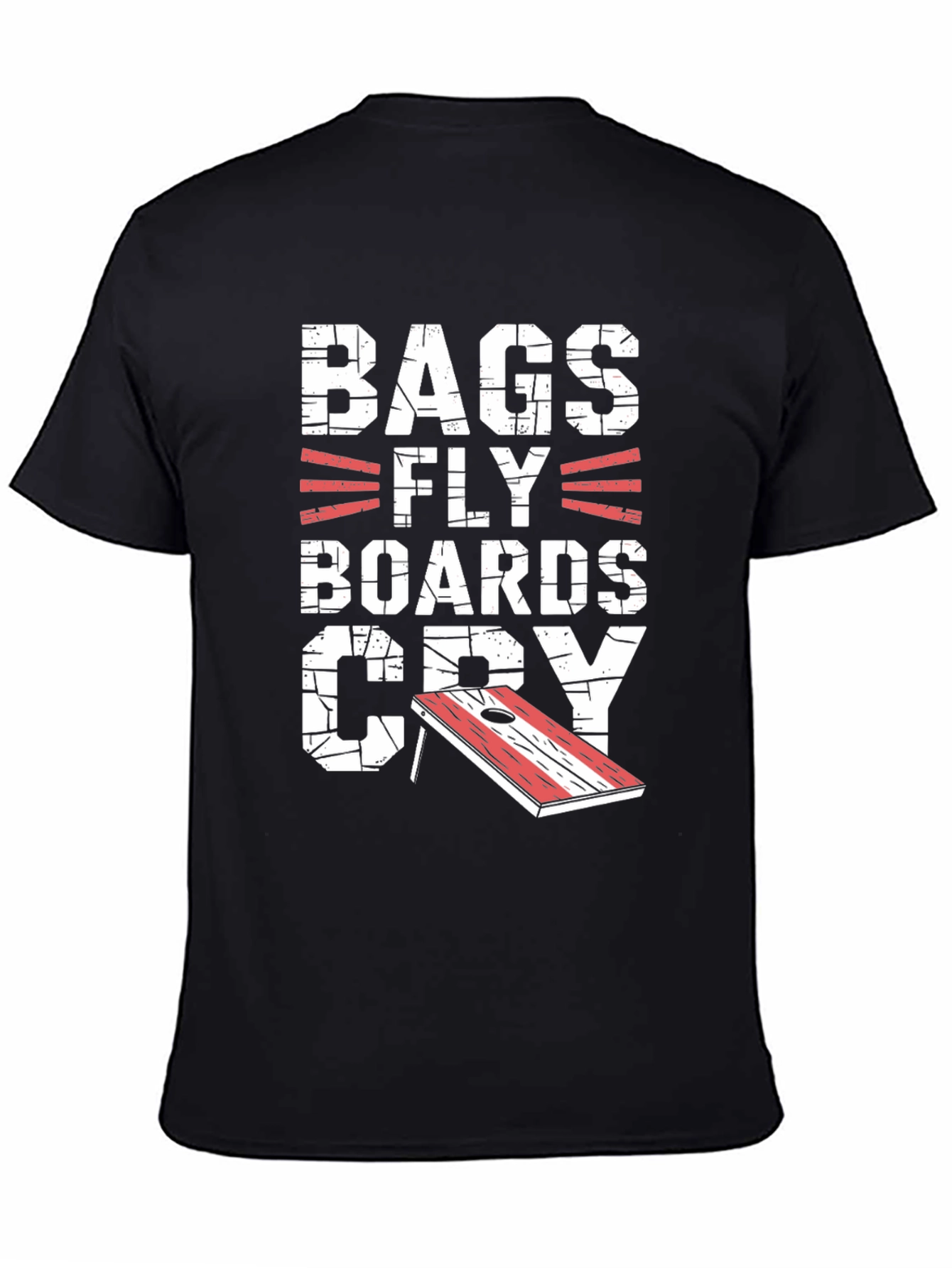 Funny Bags Fly Boards Cry Cornhole T-Shirt