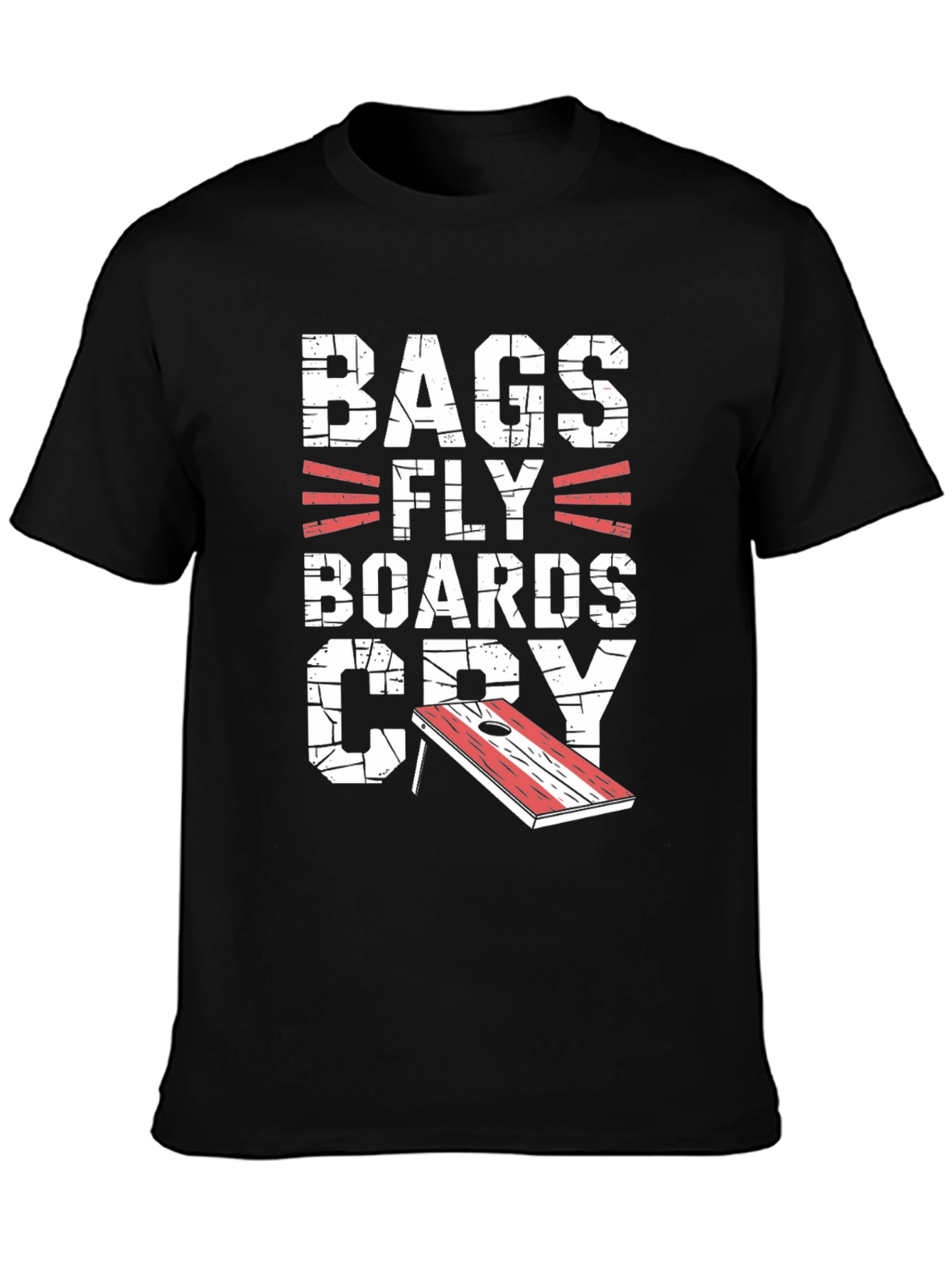 Funny Bags Fly Boards Cry Cornhole T-Shirt