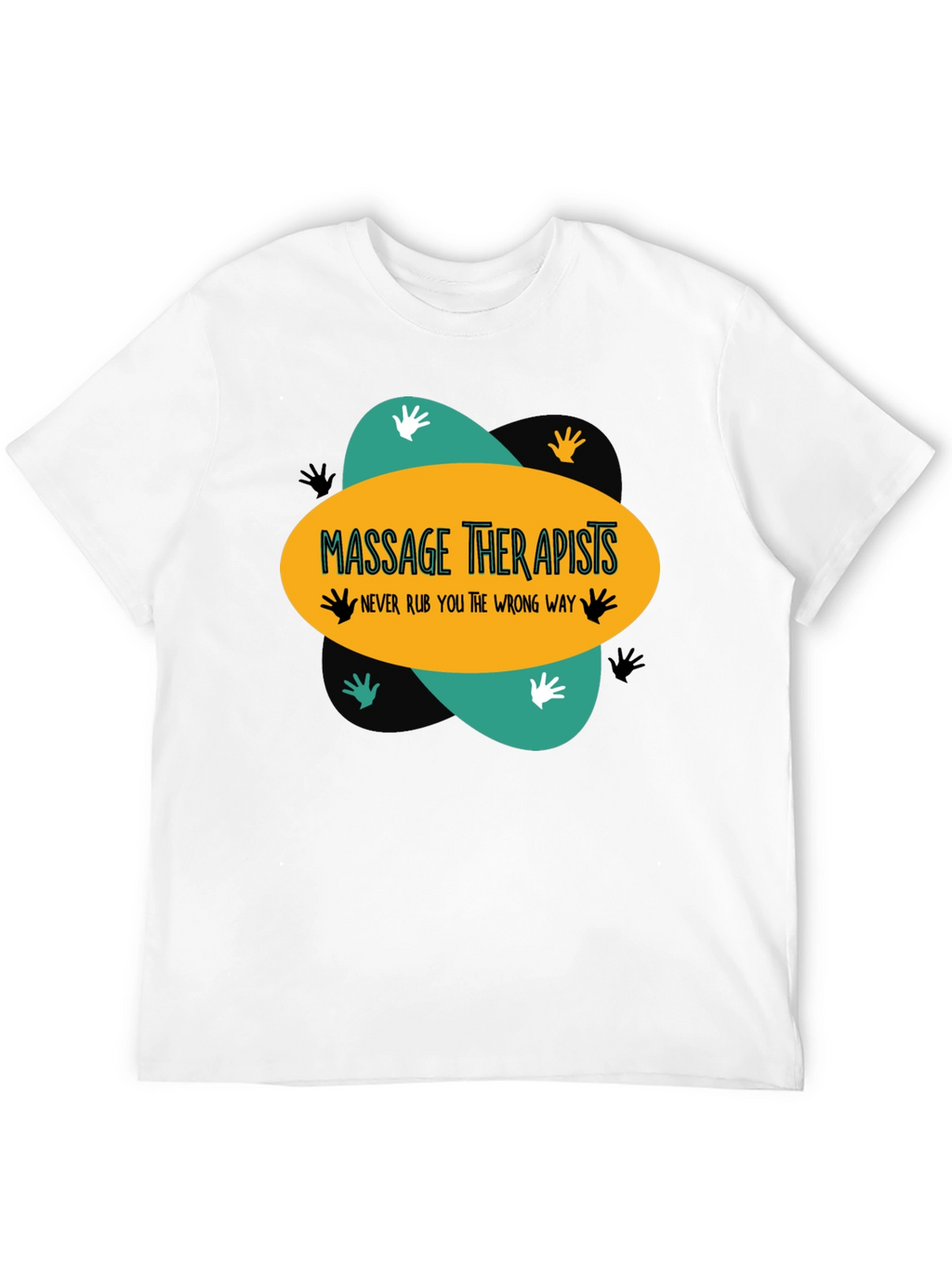 Massage Therapists T-Shirt Funny Quote Unisex