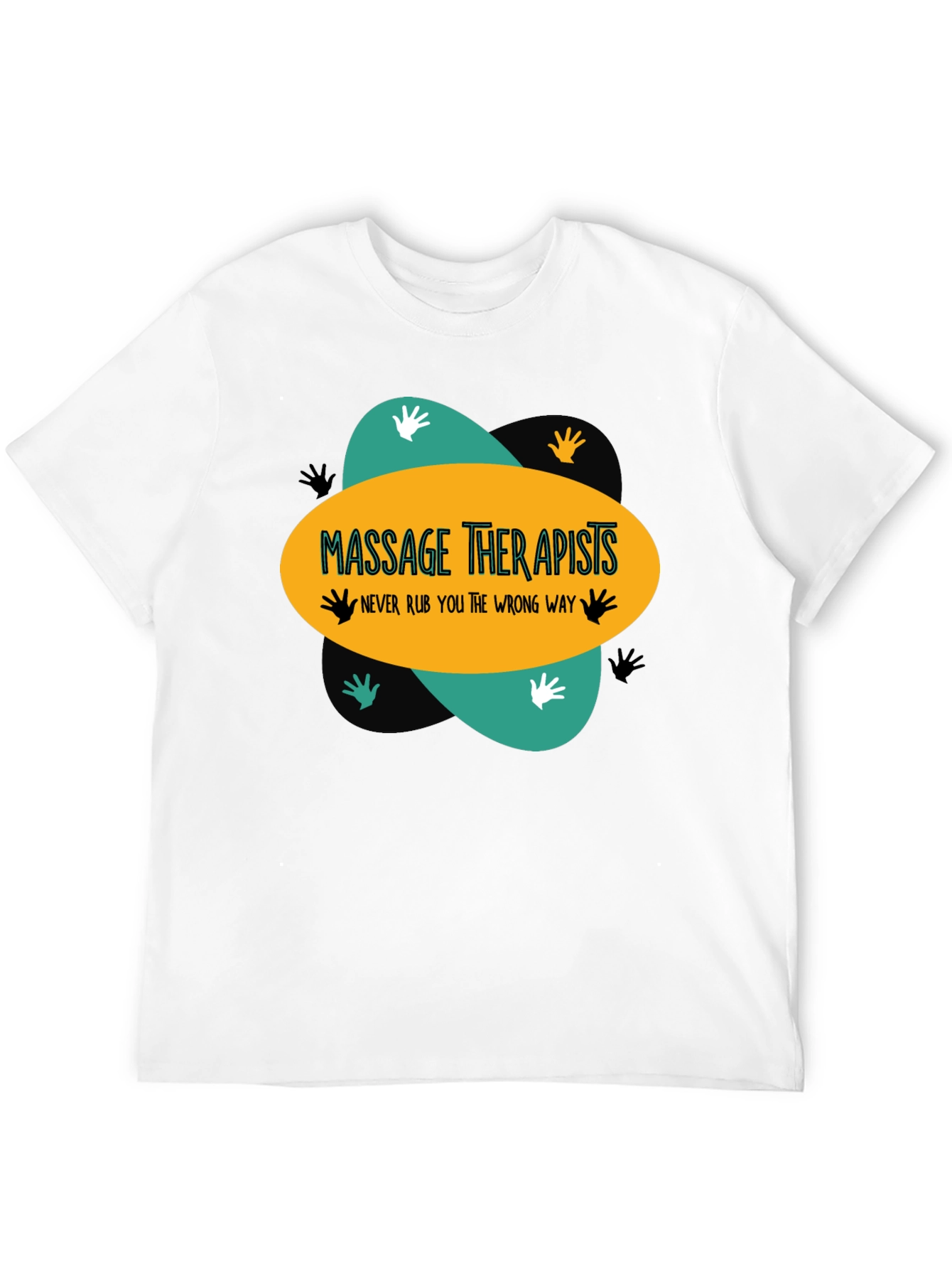 Massage Therapists T-Shirt Funny Quote Unisex
