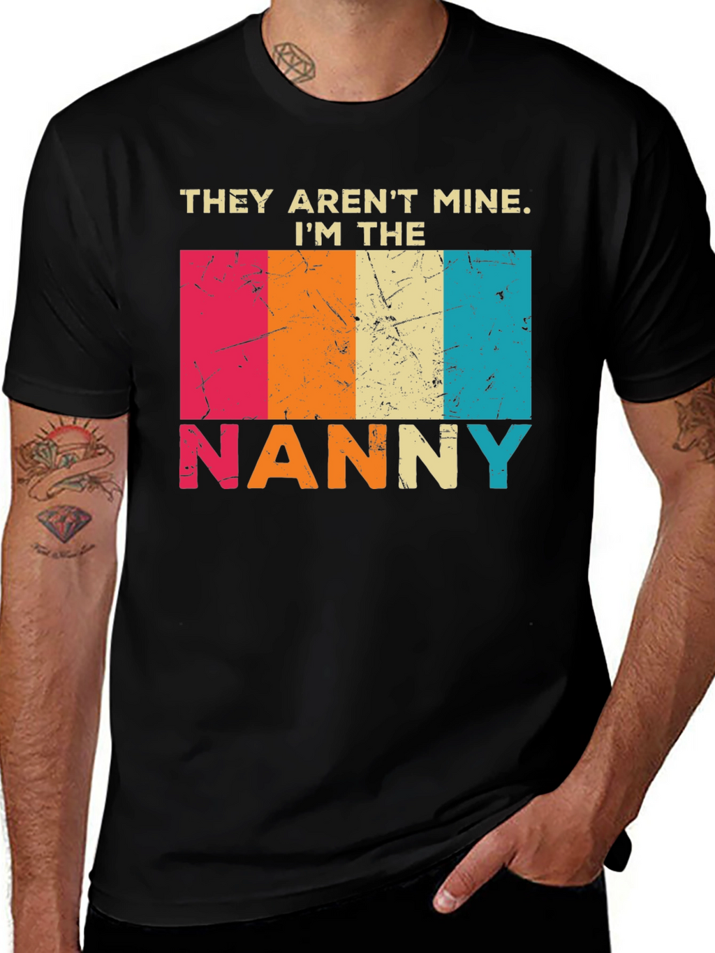 They Arent Mine Im The Nanny T-Shirt