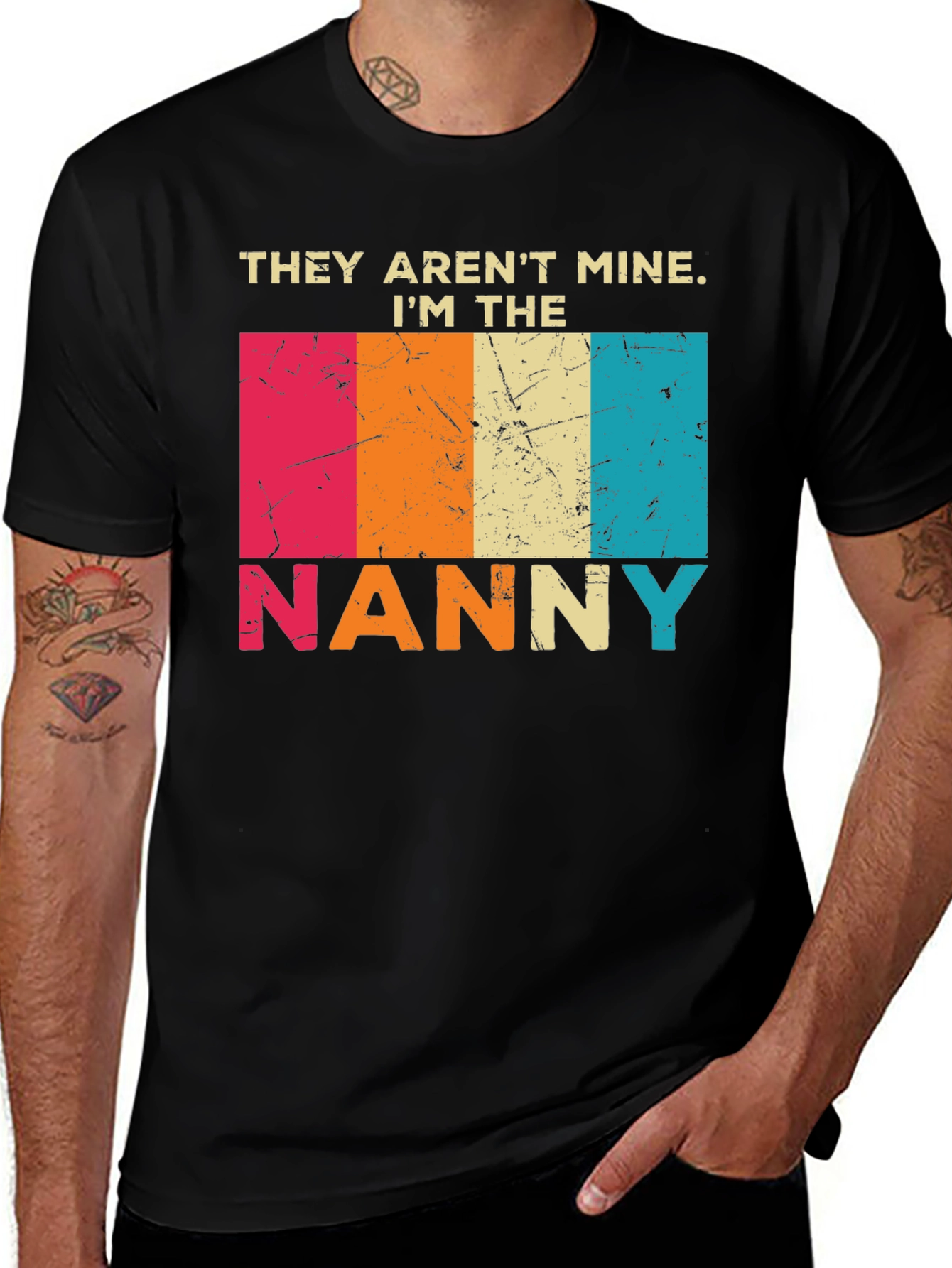They Arent Mine Im The Nanny T-Shirt
