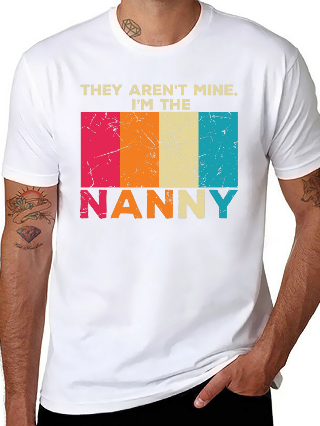They Arent Mine Im The Nanny T-Shirt