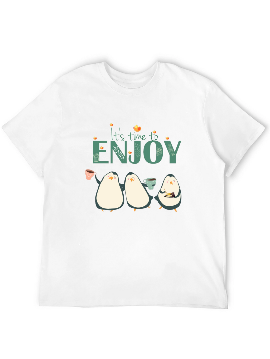 Its Time To Enjoy Penguin T-Shirt