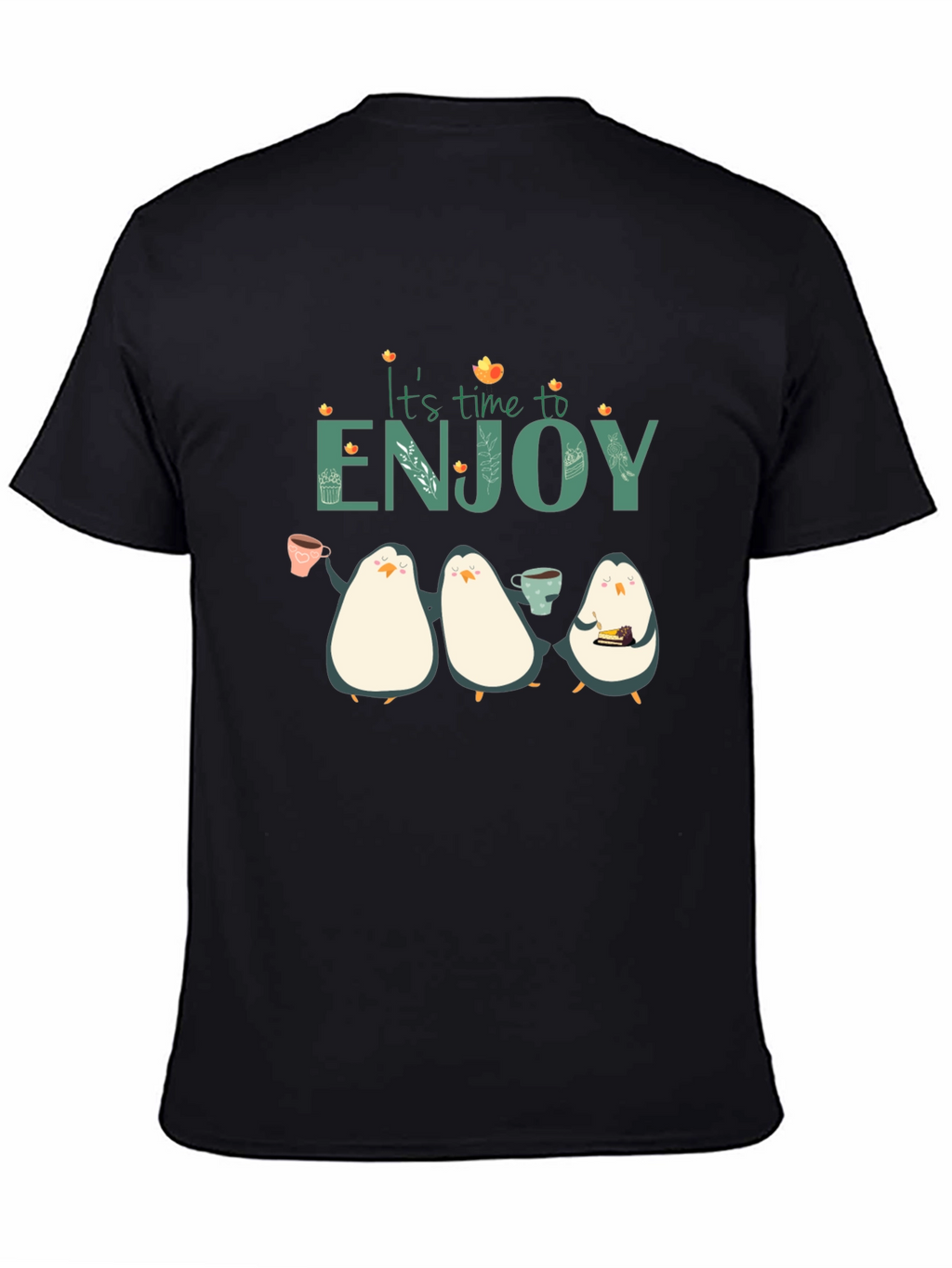Its Time To Enjoy Penguin T-Shirt