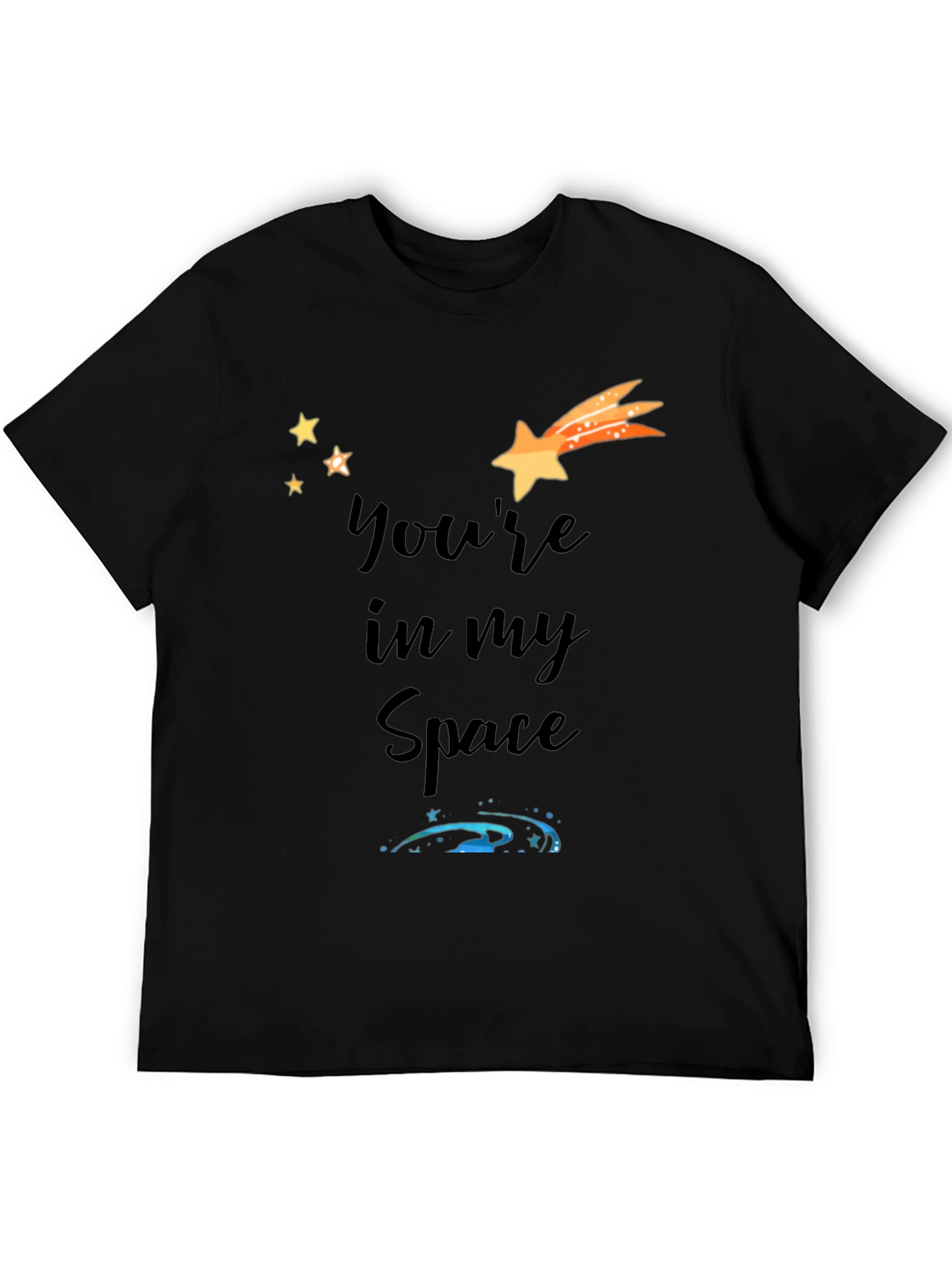 Youre In My Space Black Graphic Tee