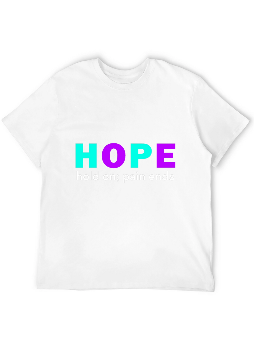 Hope Graphic Print T-Shirt - Motivational Design