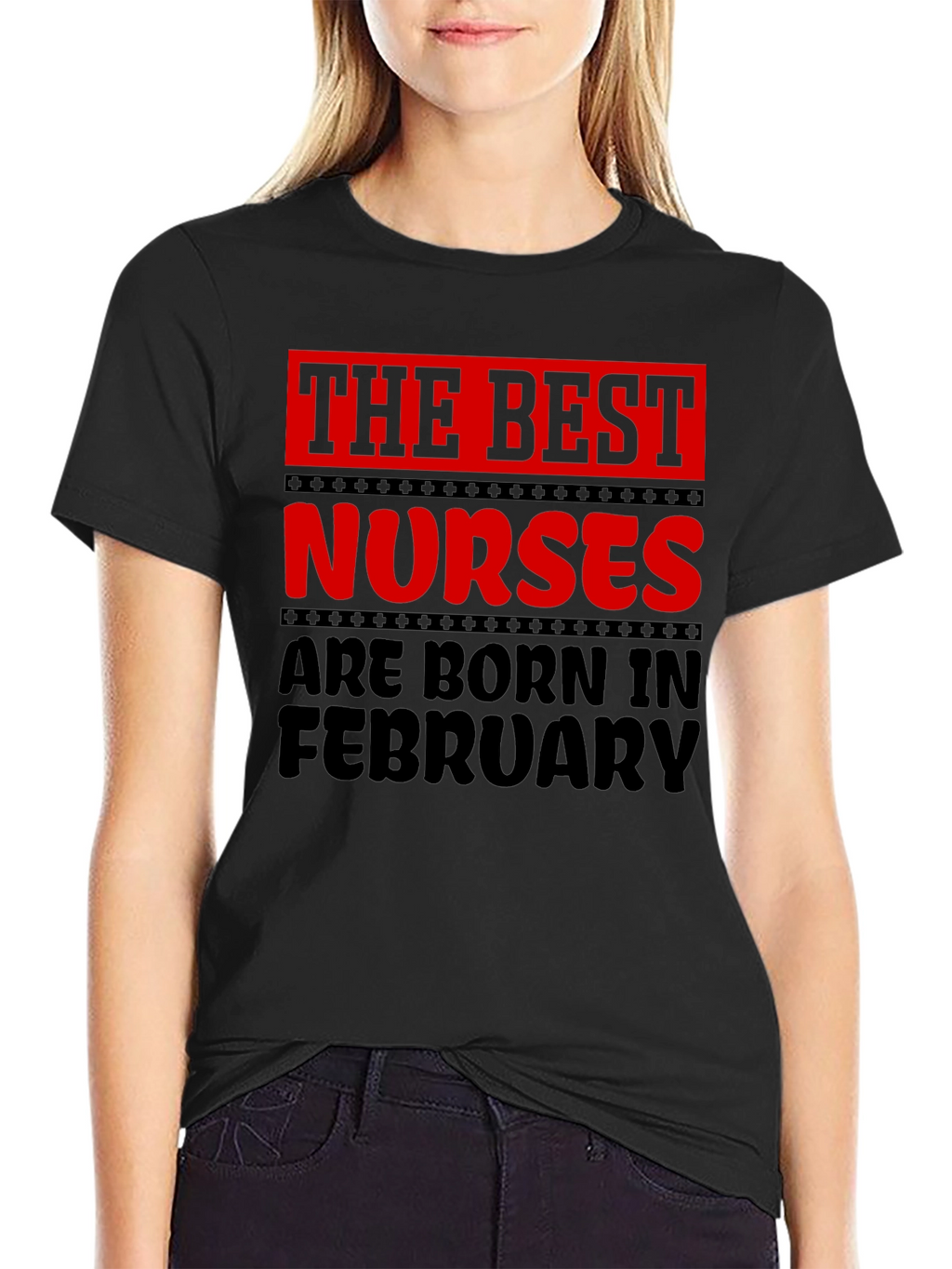 Best Nurses Are Born In February T-Shirt