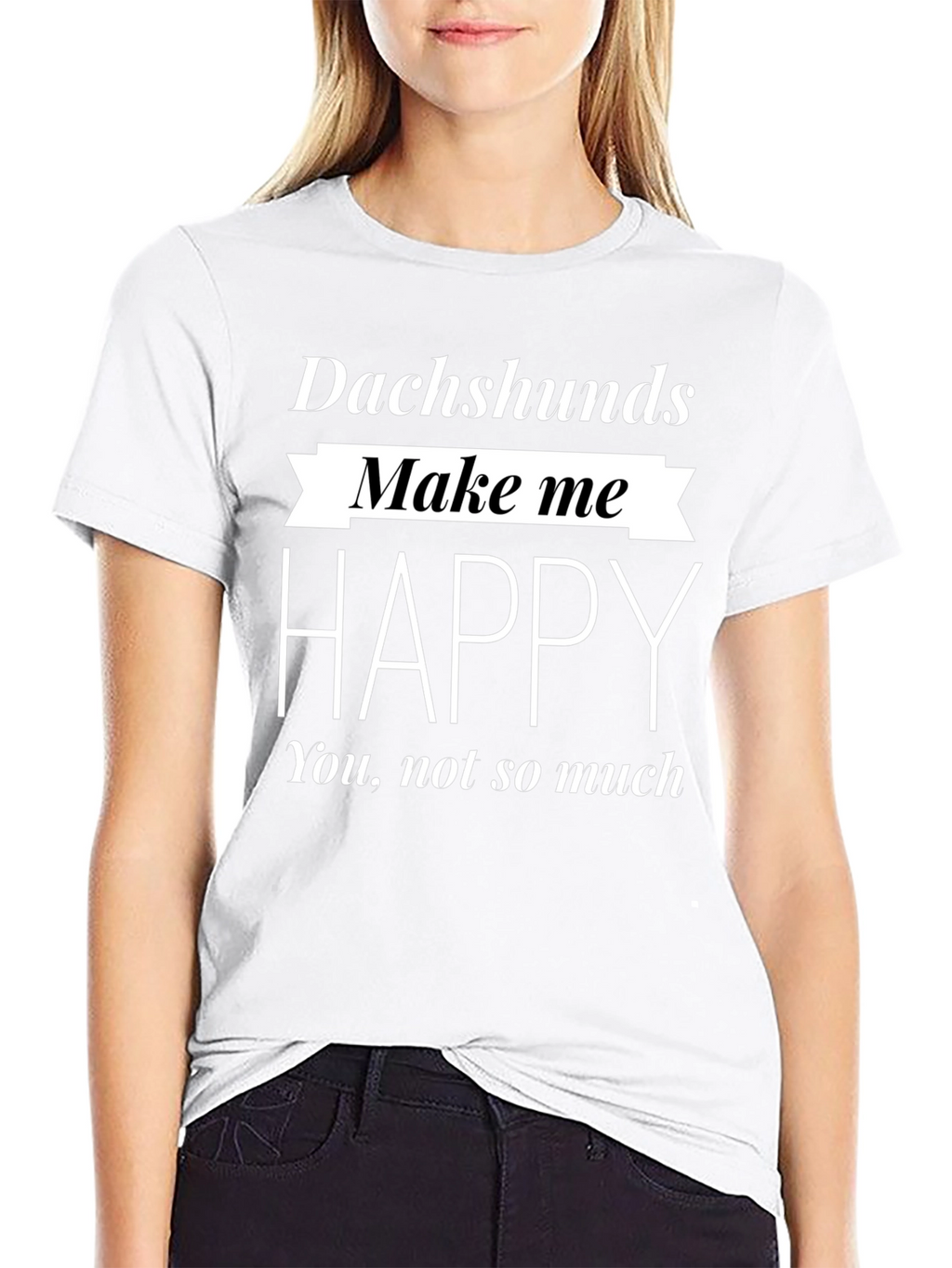 Dachshunds Make Me Happy Black T-Shirt
