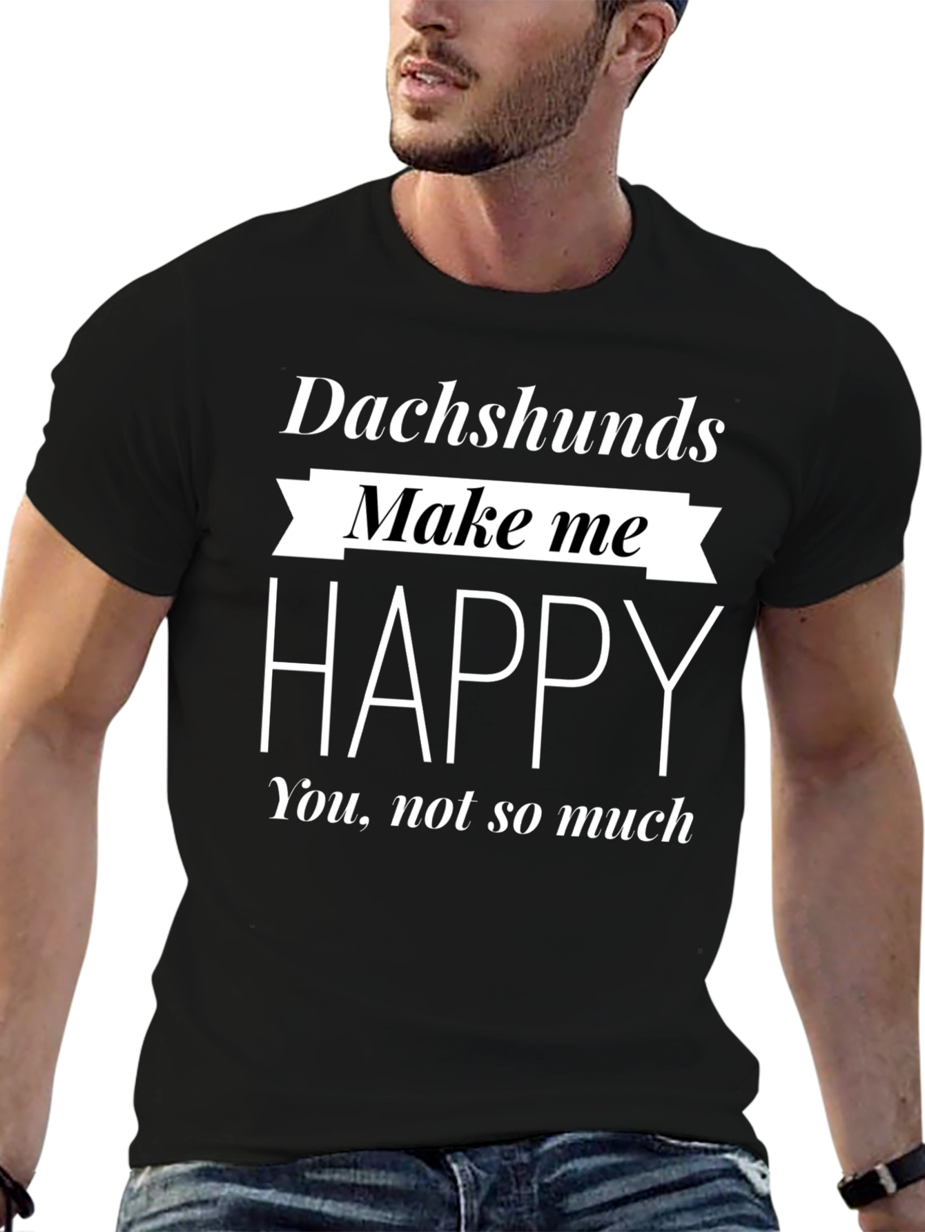 Dachshunds Make Me Happy Black T-Shirt