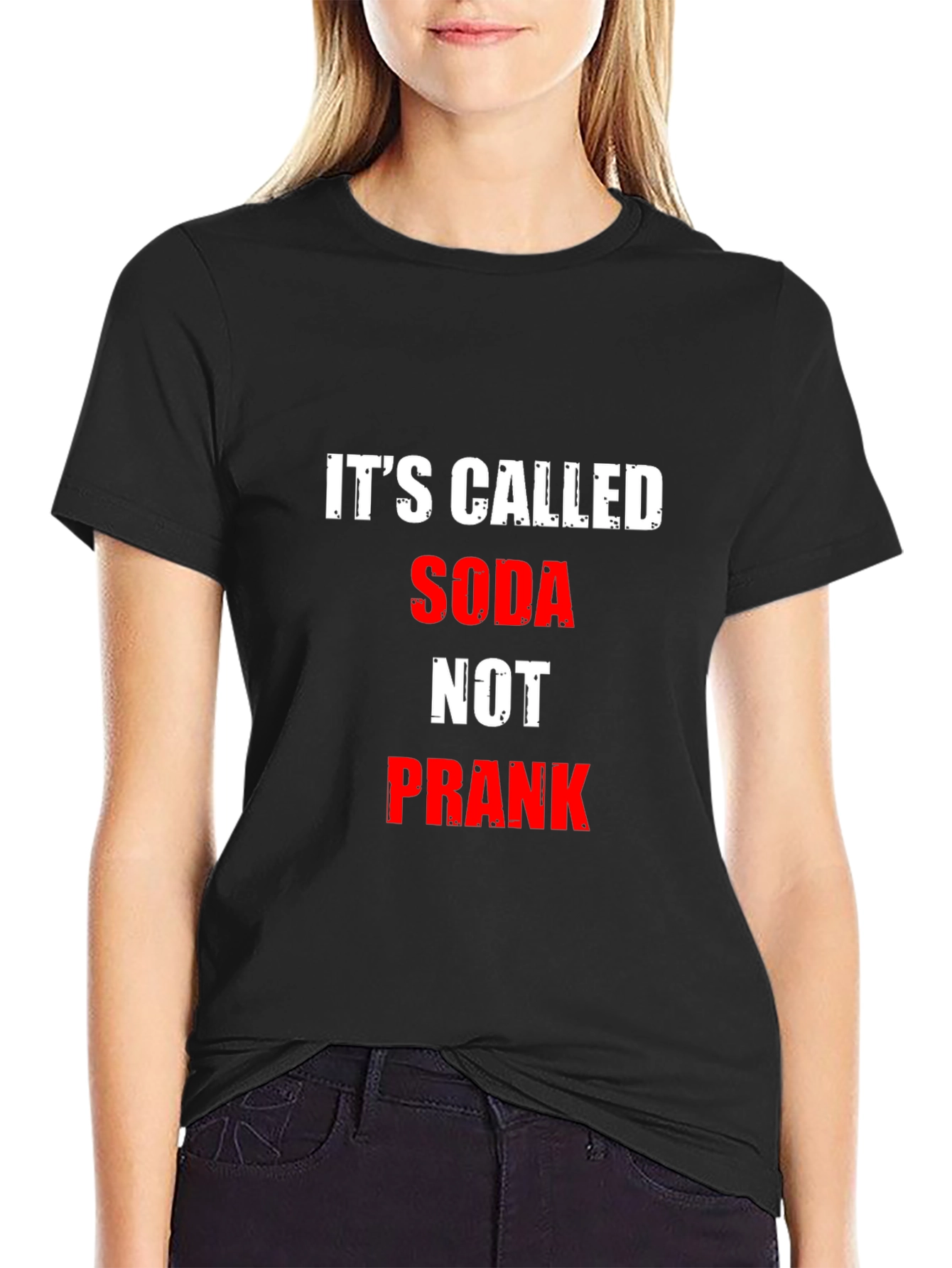 Its Called Soda Not Prank Graphic Tee