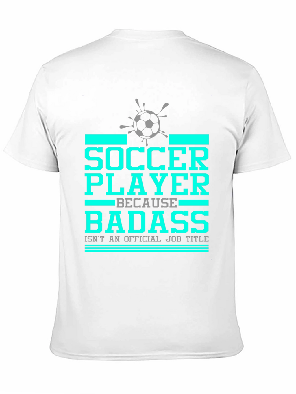 Soccer Player Badass Graphic T-Shirt