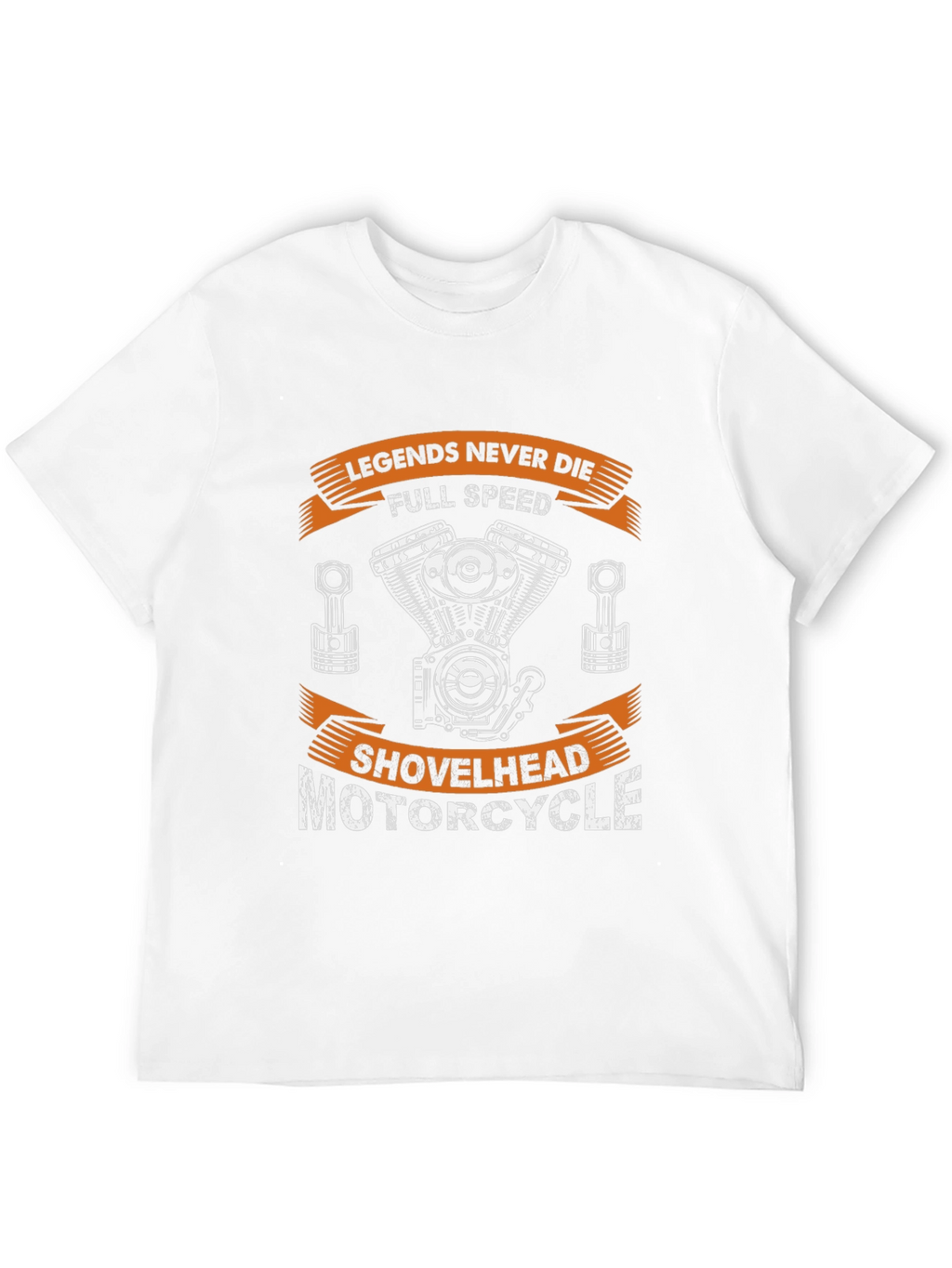 Legends Never Die Motorcycle Shovelhead T-Shirt