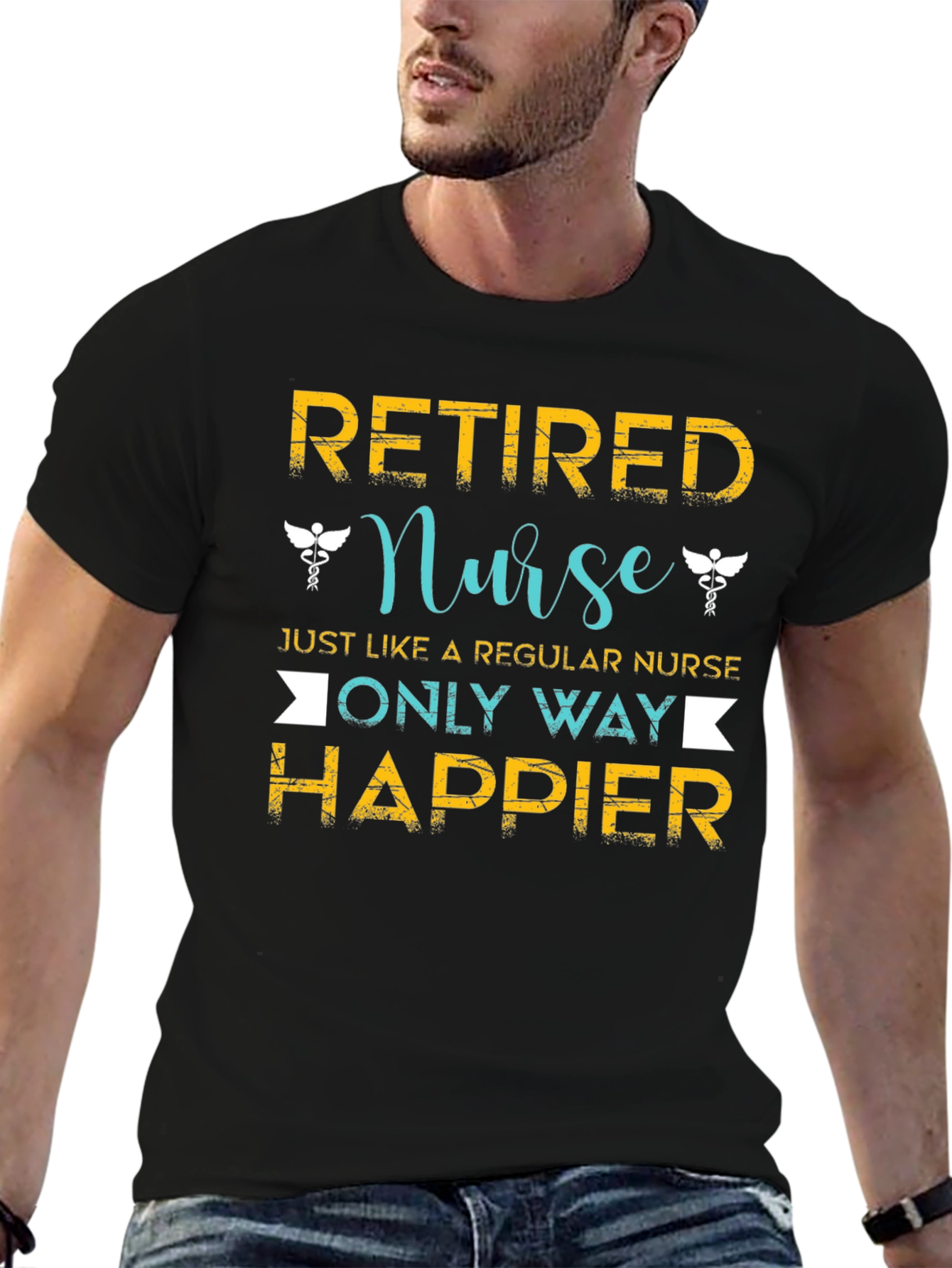 Retired Nurse T-Shirt - Happier Than Regular Nurse!