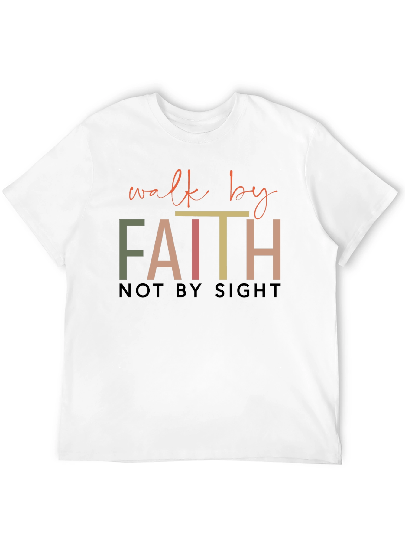Walk by Faith T-Shirt - Religious Graphic Tee