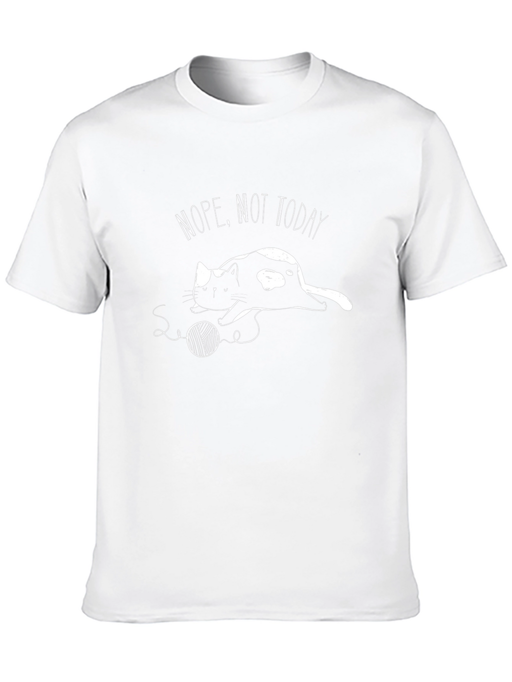 Nope Not Today Cat T-Shirt