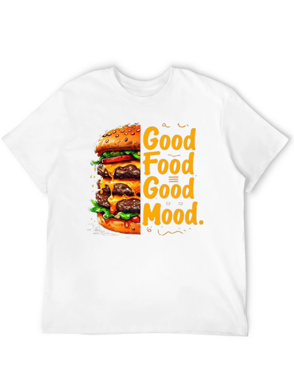 Good Food Good Mood T-Shirt