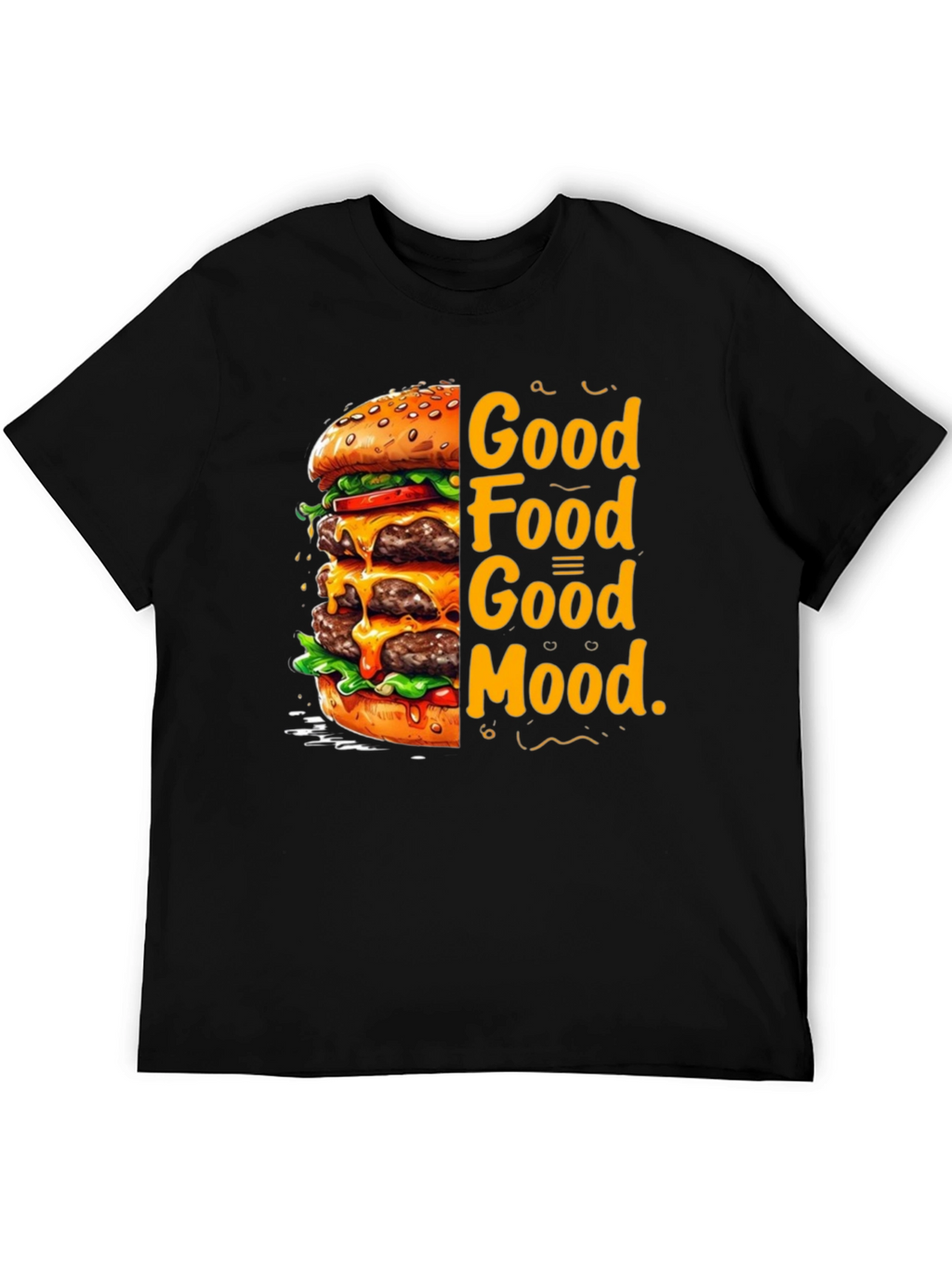 Good Food Good Mood T-Shirt