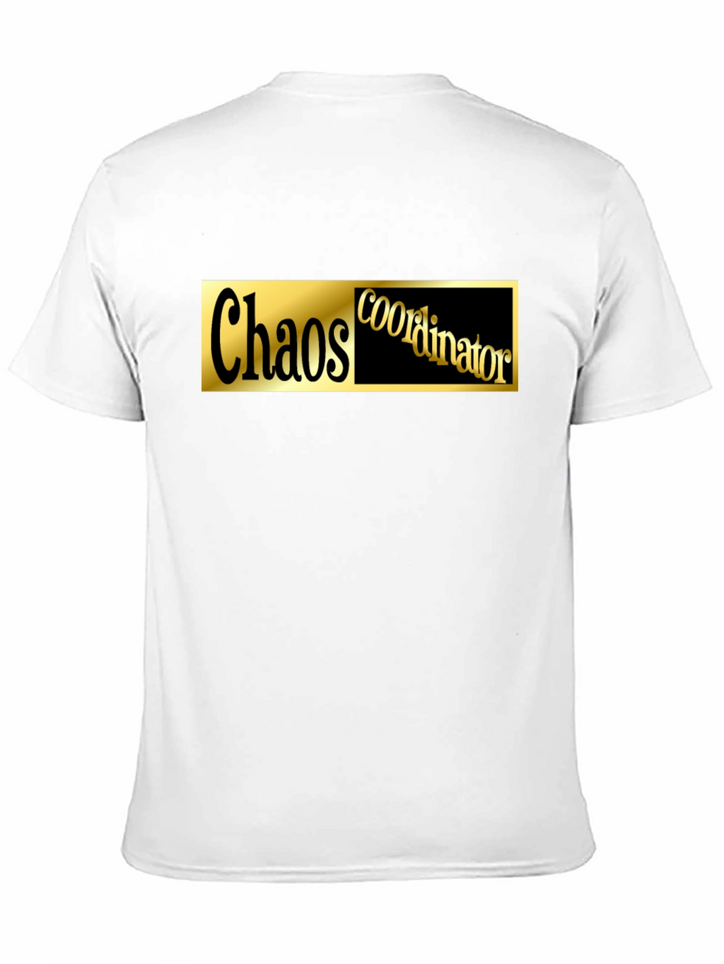 Chaos Coordinator Black T-Shirt