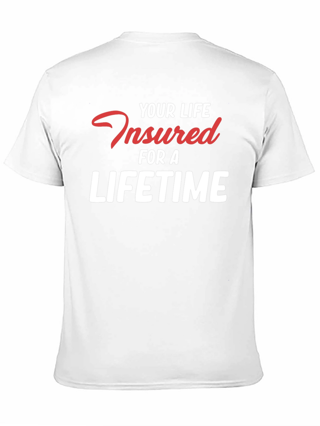 Insured For a Lifetime Graphic Tee - Black