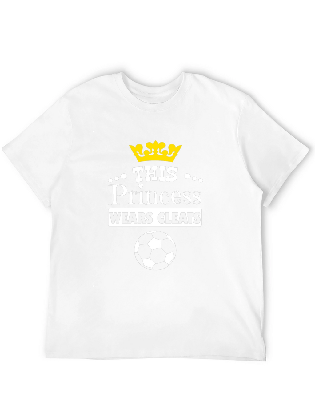 Princess Wears Cleats Soccer T-Shirt