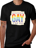 Sounds Gay Im In T-Shirt - Rainbow Pride