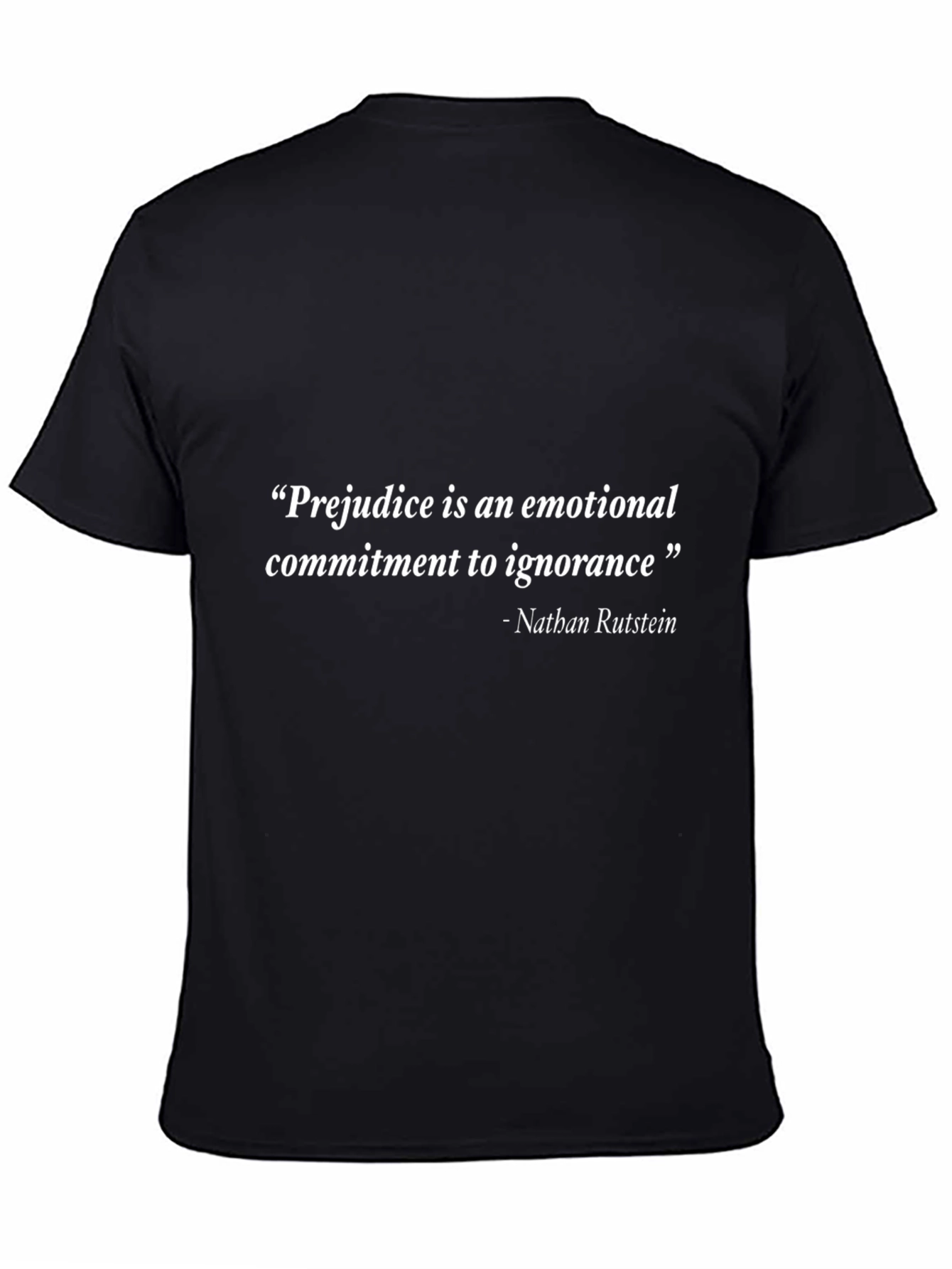 Prejudice Quote Black T-Shirt