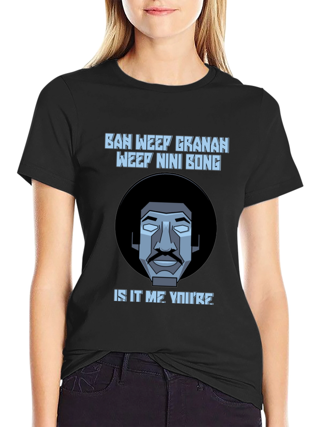 Ban Weep Granah T-Shirt