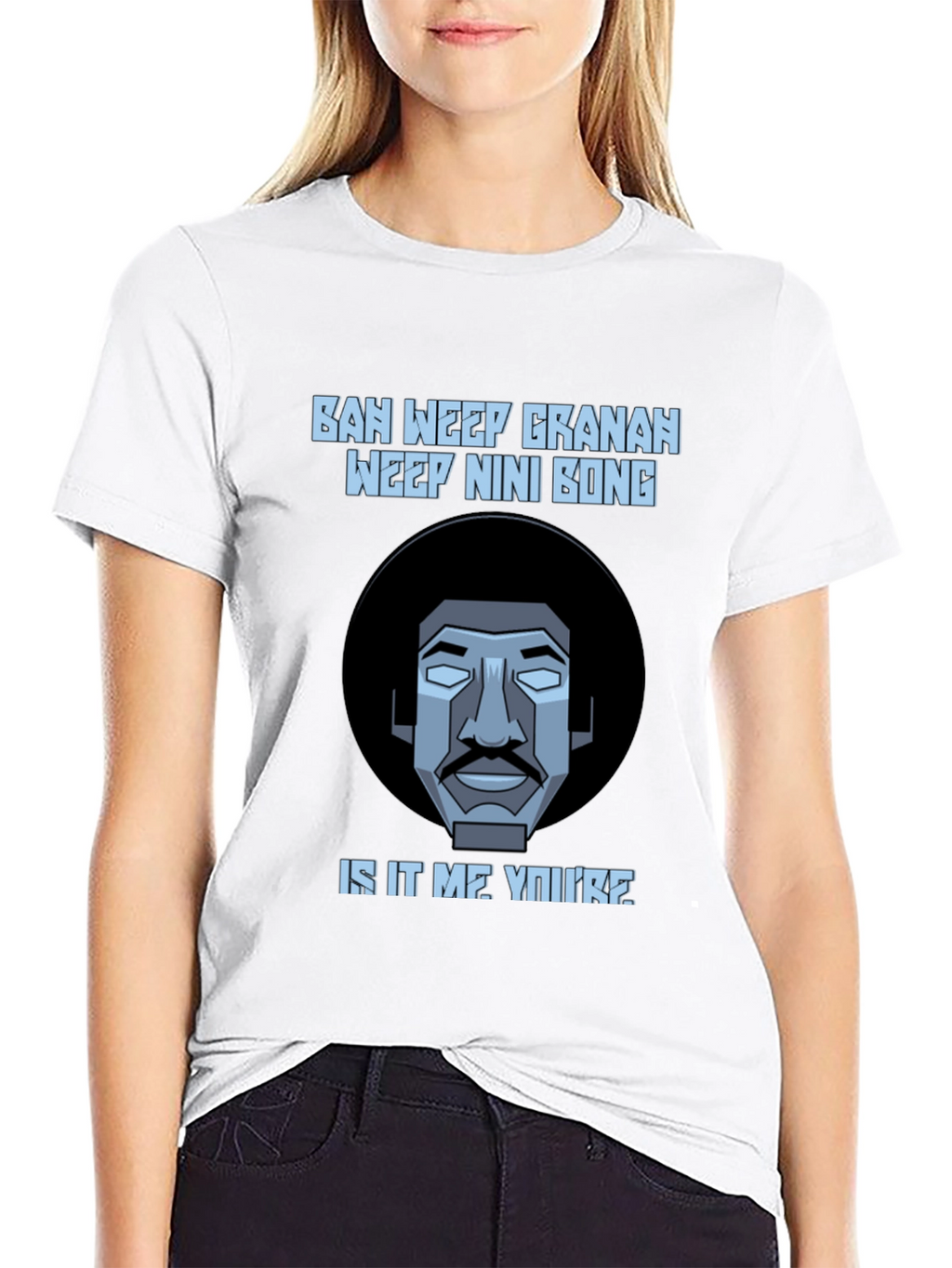 Ban Weep Granah T-Shirt