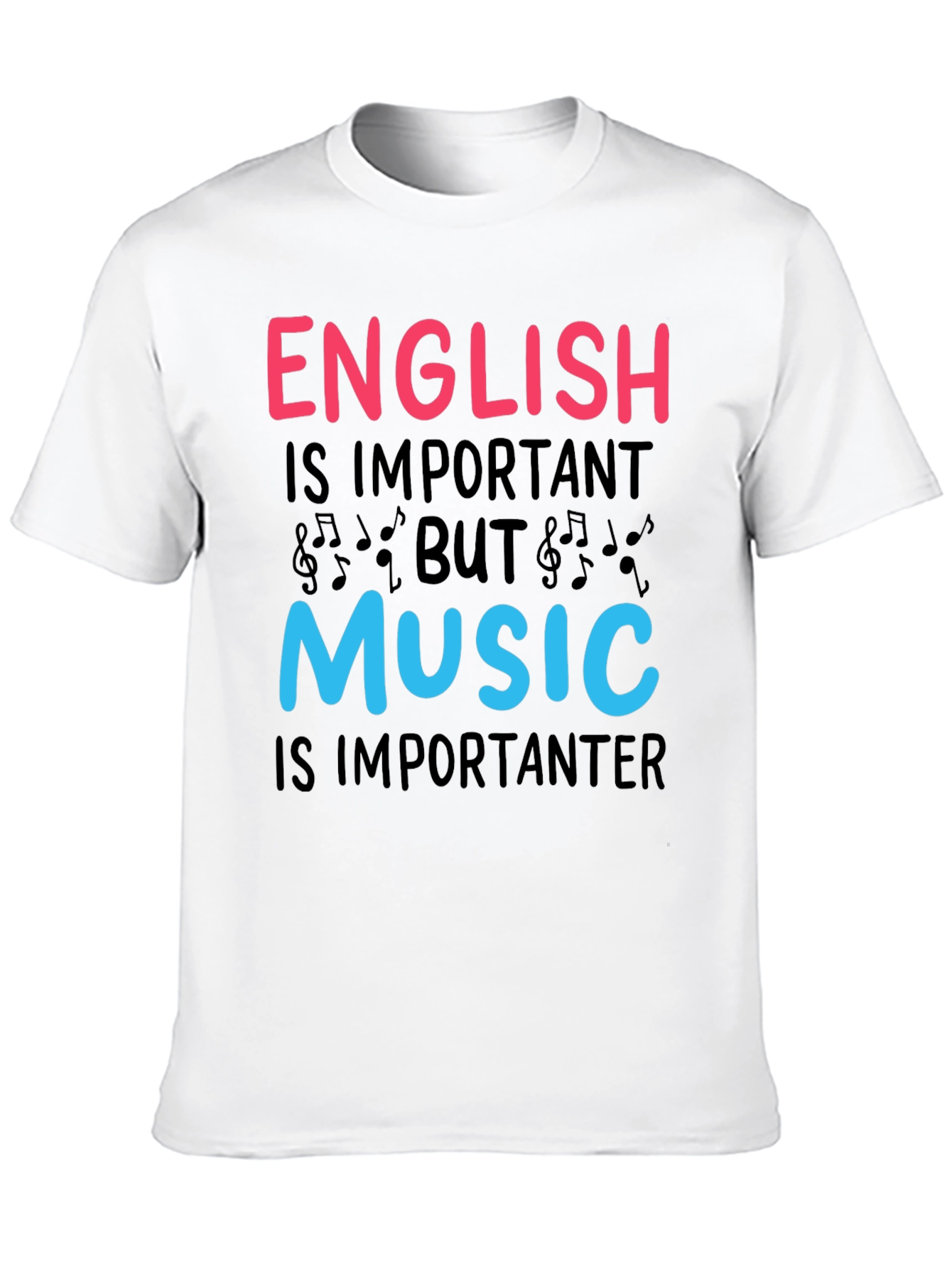 English vs Music T-Shirt - Importanter Funny Tee
