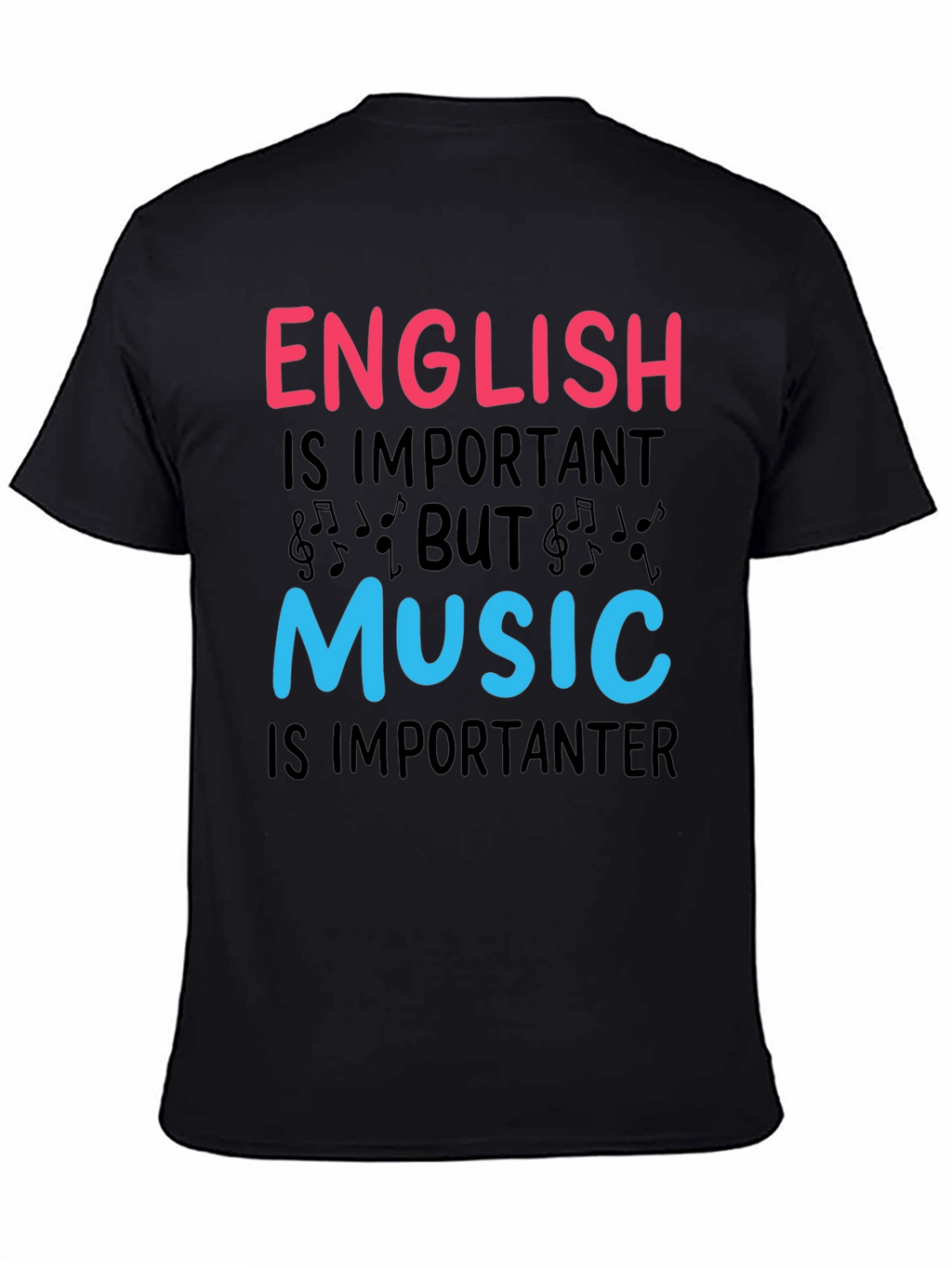 English vs Music T-Shirt - Importanter Funny Tee