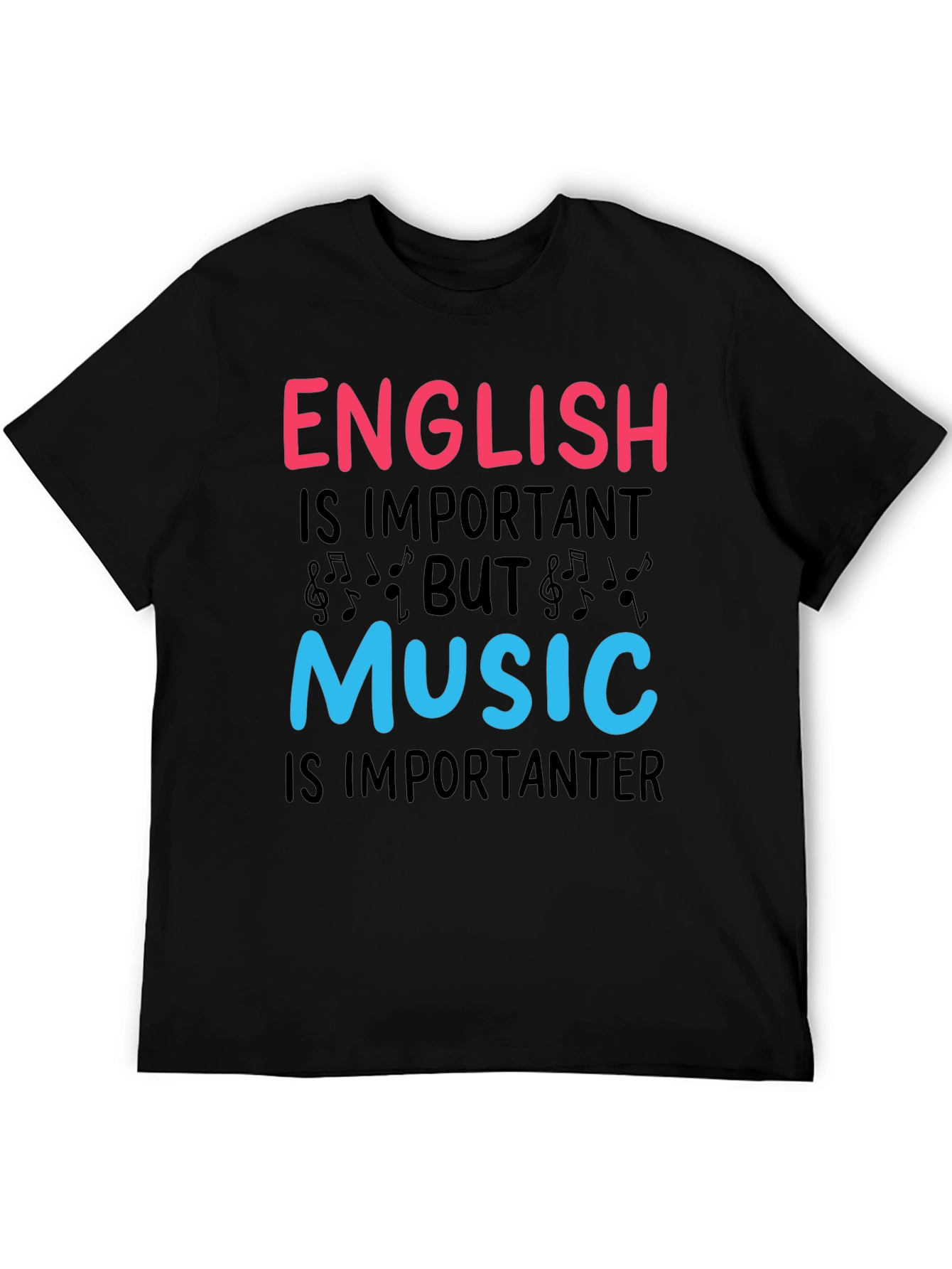 English vs Music T-Shirt - Importanter Funny Tee