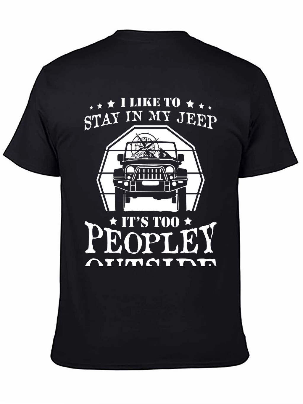 Stay in My Jeep Funny T-Shirt