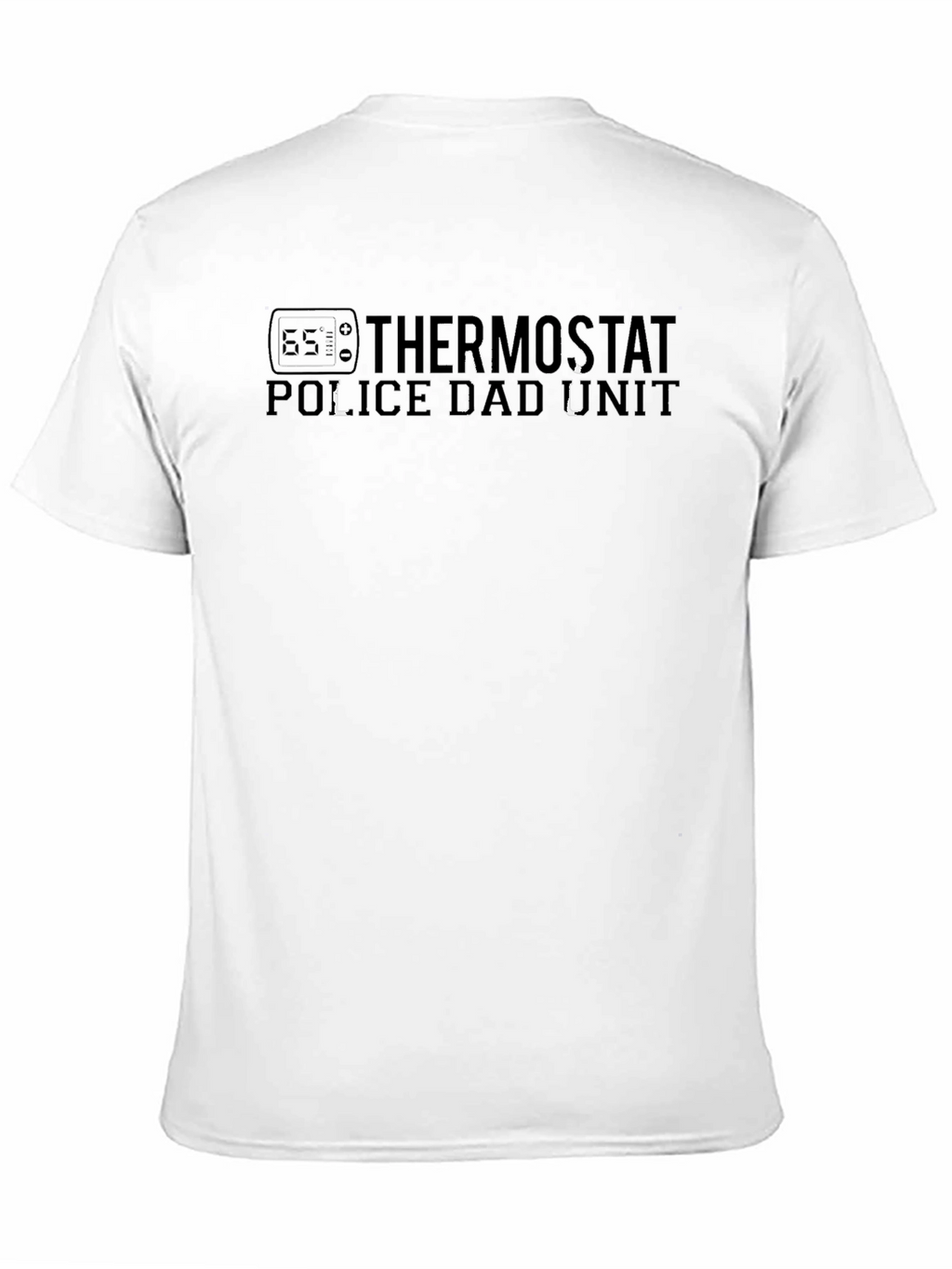 Thermostat Police Dad Unit Black T-Shirt