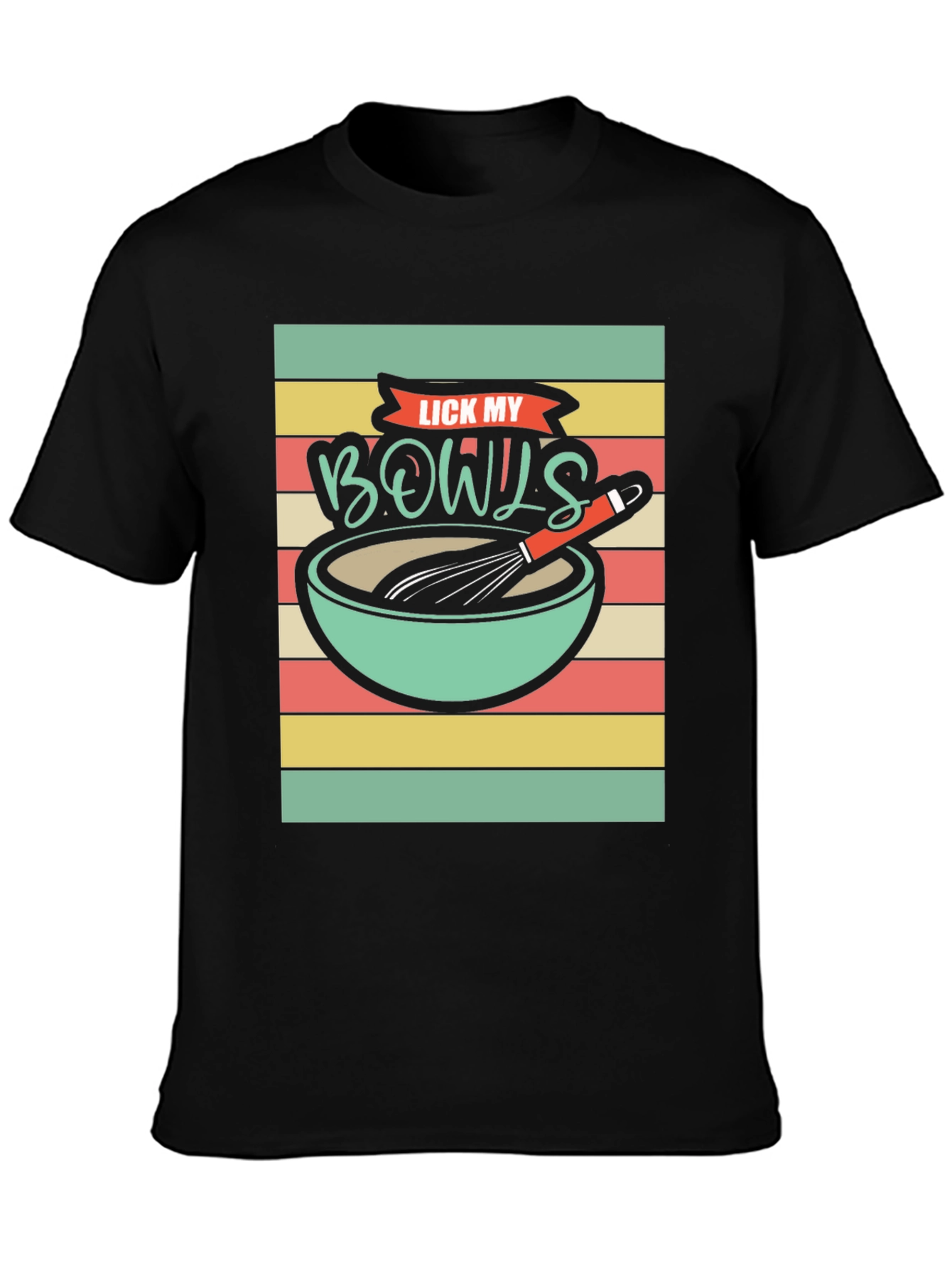 Lick My Bowls Retro Graphic T-Shirt - Cooking Humor Tee