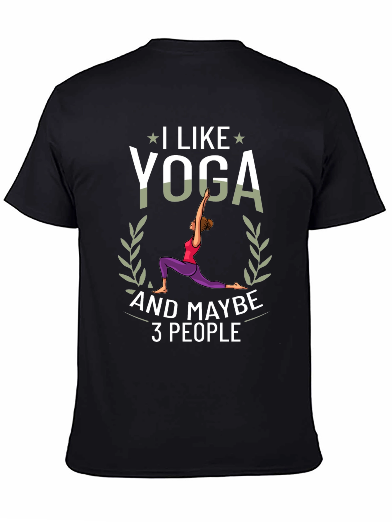 I Like Yoga and Maybe 3 People Black T-Shirt