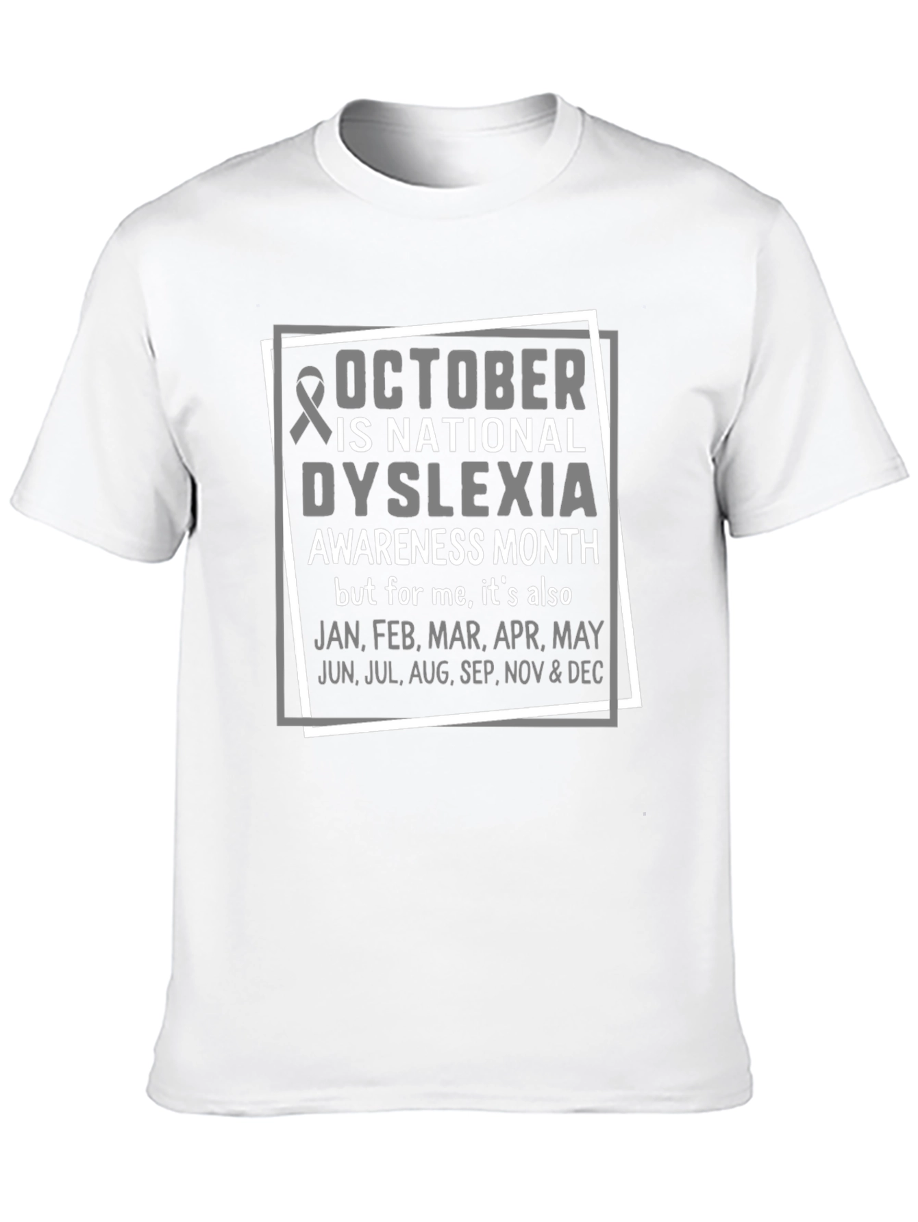 Dyslexia Awareness Month T-Shirt