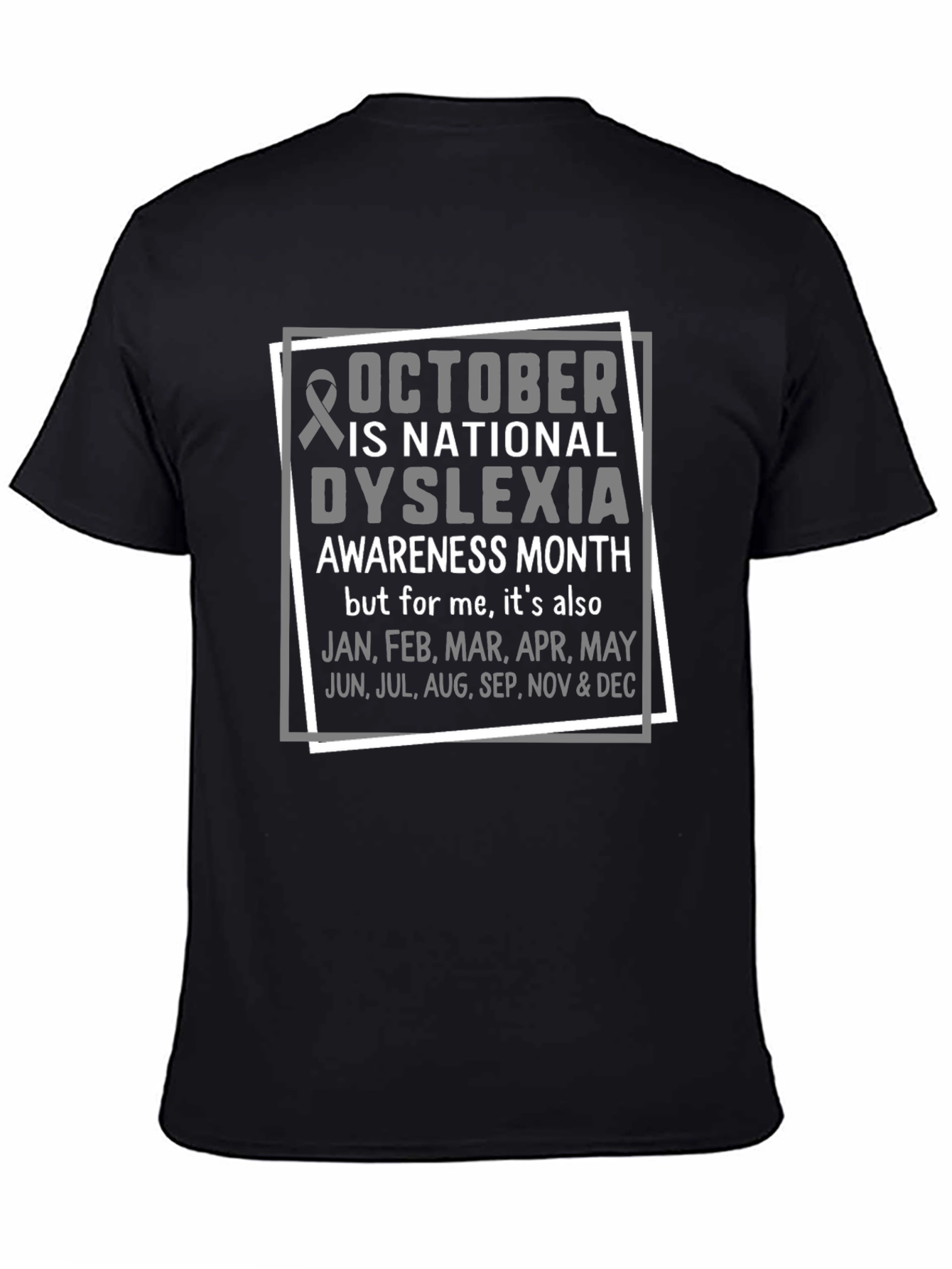 Dyslexia Awareness Month T-Shirt