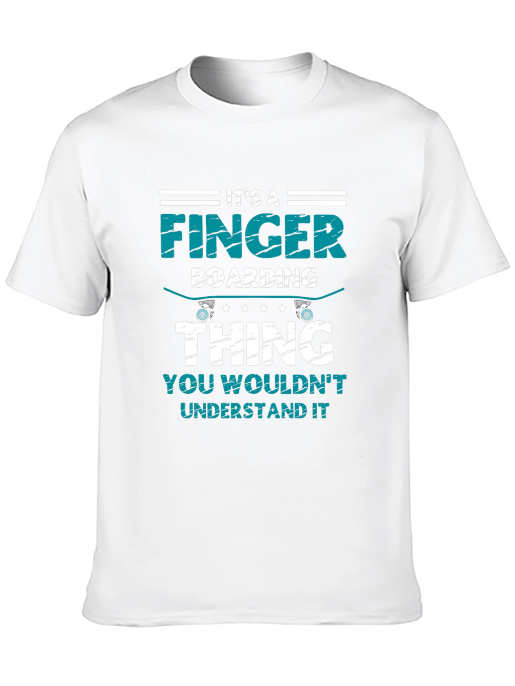 Fingerboarding Thing T-Shirt - Unique Design!