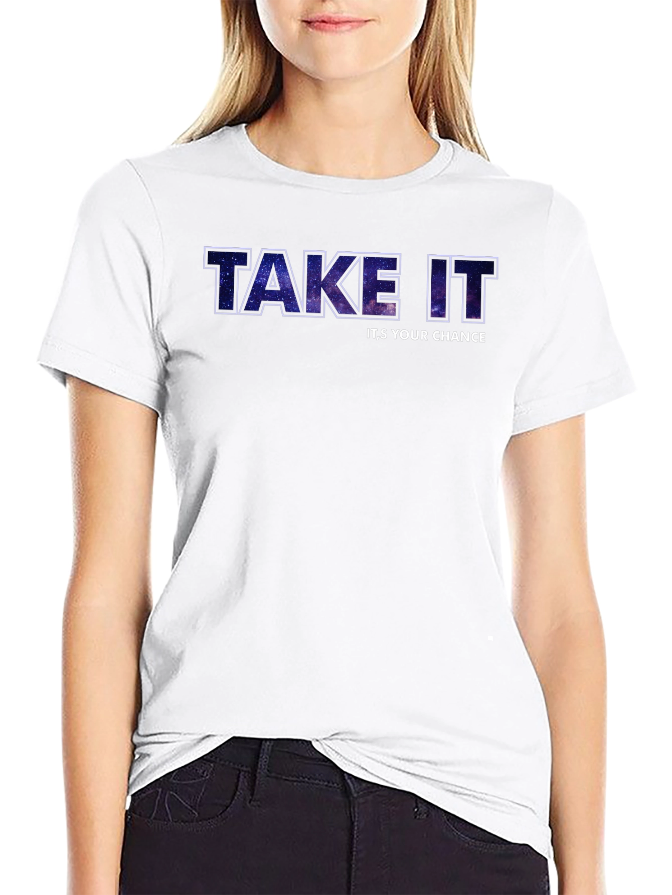 Take It Its Your Chance Galaxy Tee