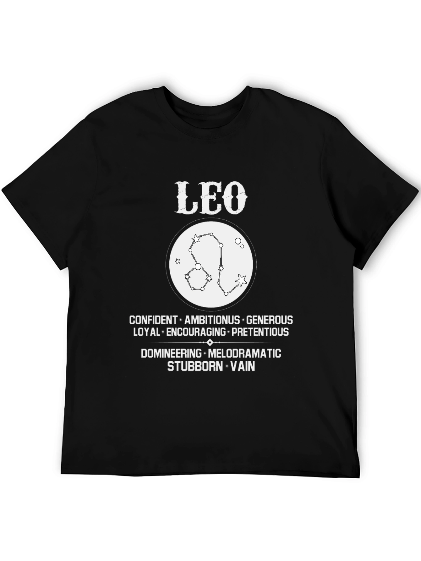 Leo Zodiac T-Shirt - Confident Generous Stubborn & Vain