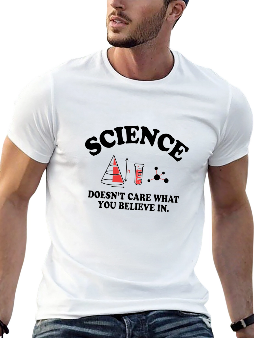 Science T-Shirt - Doesnt Care What You Believe