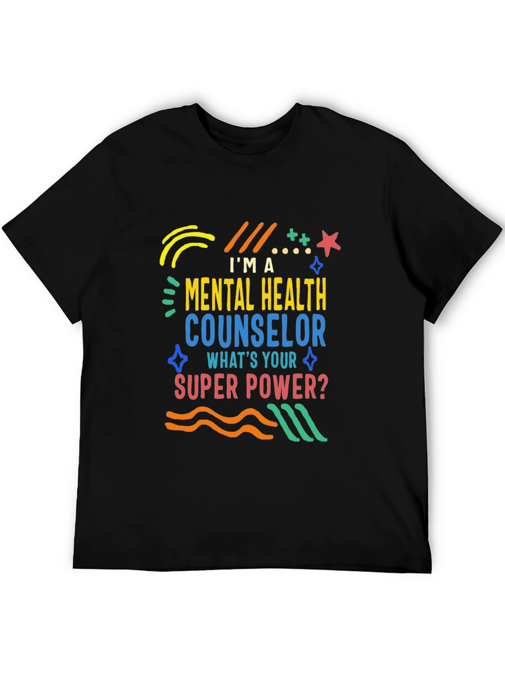 Mental Health Counselor T-Shirt - Superpower Design