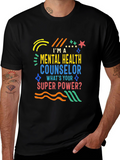 Mental Health Counselor T-Shirt - Superpower Design