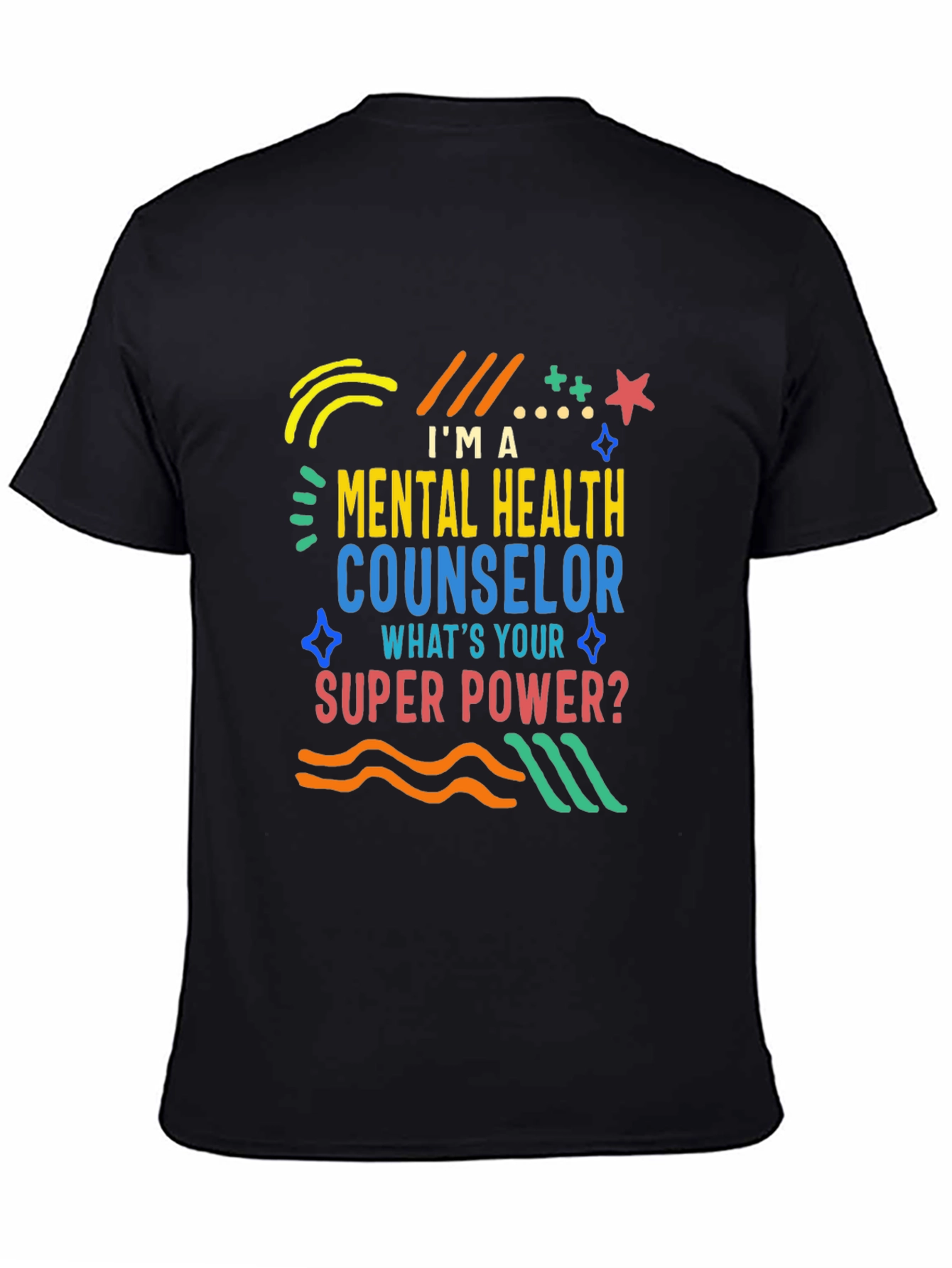 Mental Health Counselor T-Shirt - Superpower Design