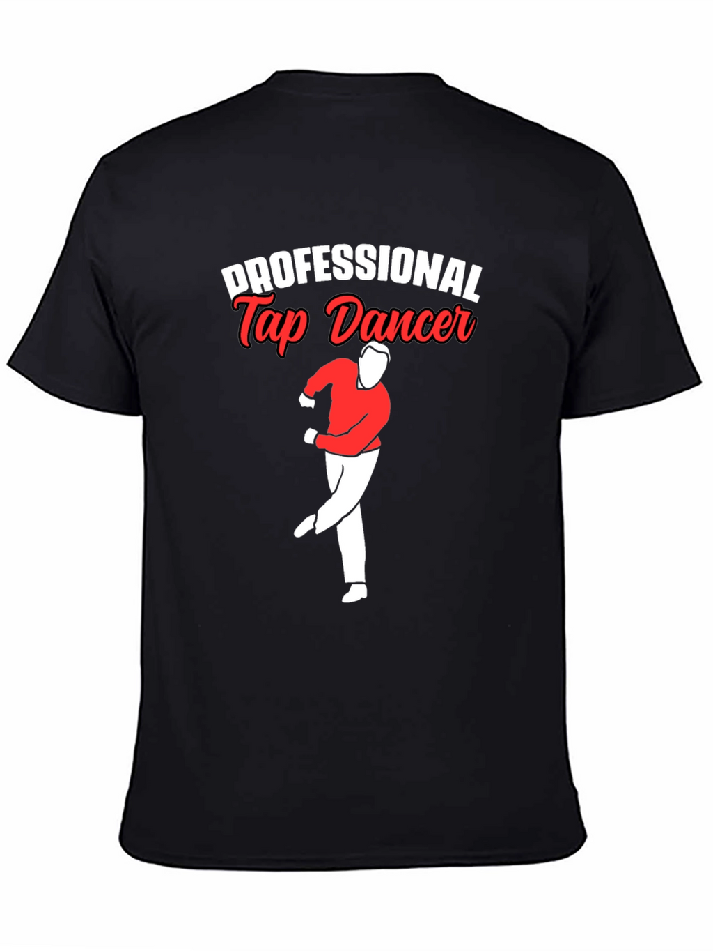 Professional Tap Dancer Graphic T-Shirt