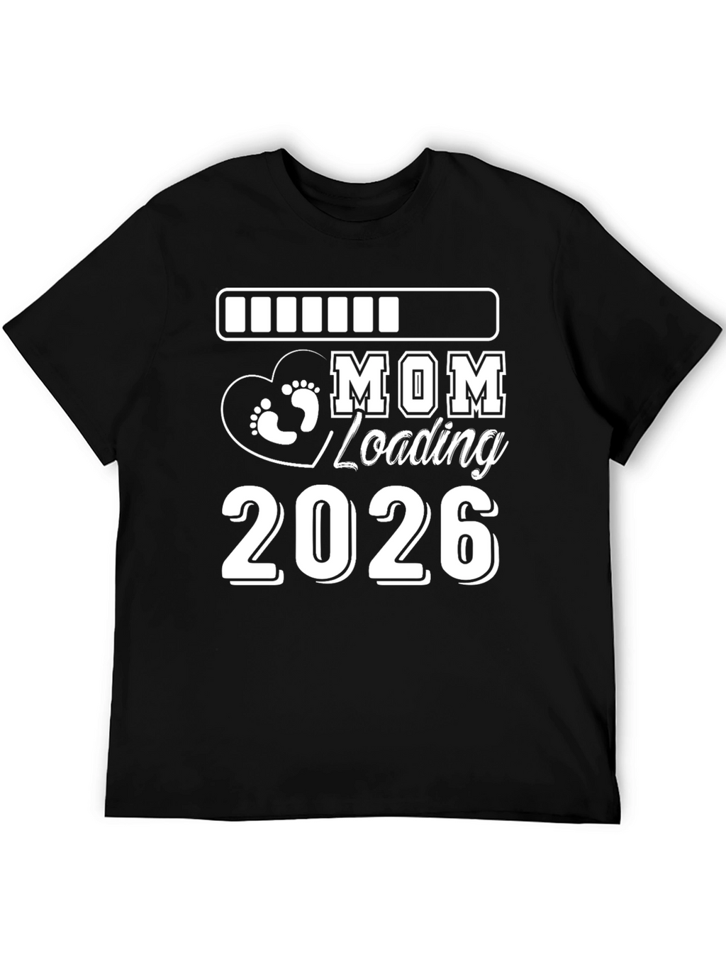 Mom Loading 2026 Graphic T-Shirt